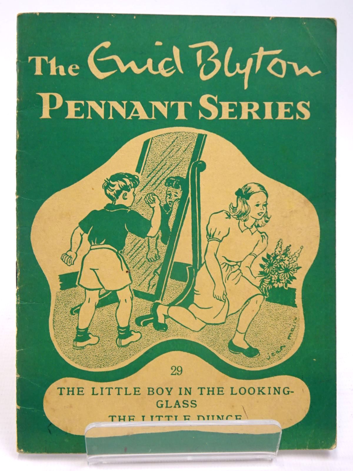 Photo of THE ENID BLYTON PENNANT SERIES No. 29 THE LITTLE BOY IN THE LOOKING-GLASS / THE LITTLE DUNCE written by Blyton, Enid illustrated by Soper, Eileen Main, Jean published by Macmillan &amp; Co. Ltd. (STOCK CODE: 2130512)  for sale by Stella & Rose's Books