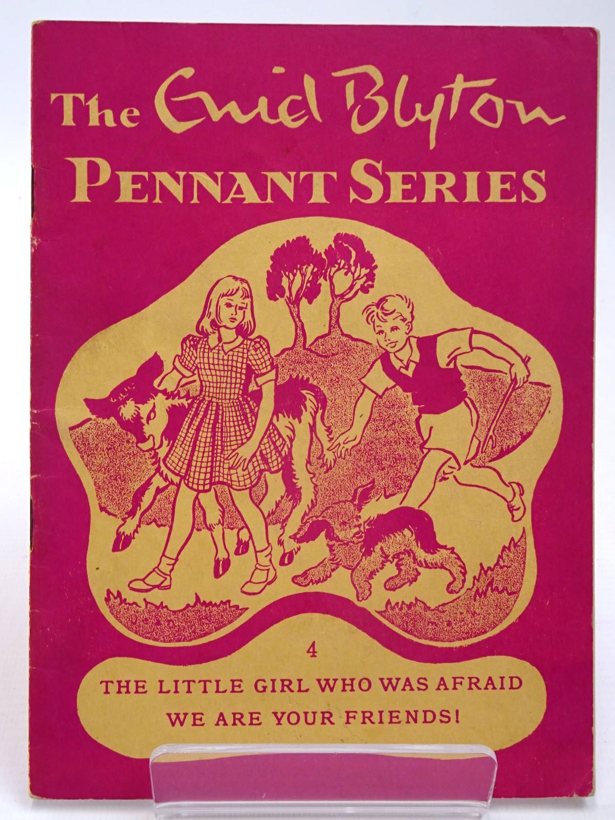 Photo of THE ENID BLYTON PENNANT SERIES No. 4 THE LITTLE GIRL WHO WAS AFRAID / WE ARE YOUR FRIENDS! written by Blyton, Enid illustrated by Main, Jean published by Macmillan & Co. Ltd. (STOCK CODE: 2130524)  for sale by Stella & Rose's Books