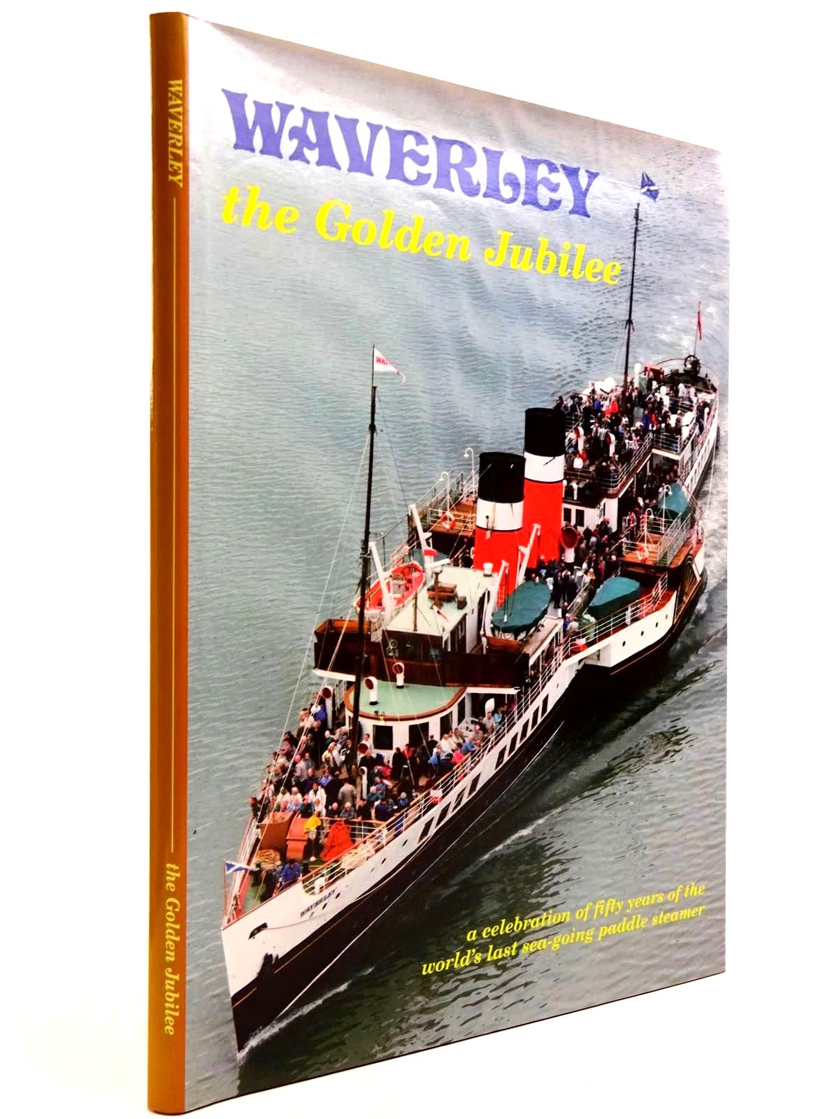 Photo of WAVERLEY THE GOLDEN JUBILEE written by Robinson, Alan published by Allan T. Condie, Waverley Excursions Ltd (STOCK CODE: 2130722)  for sale by Stella & Rose's Books
