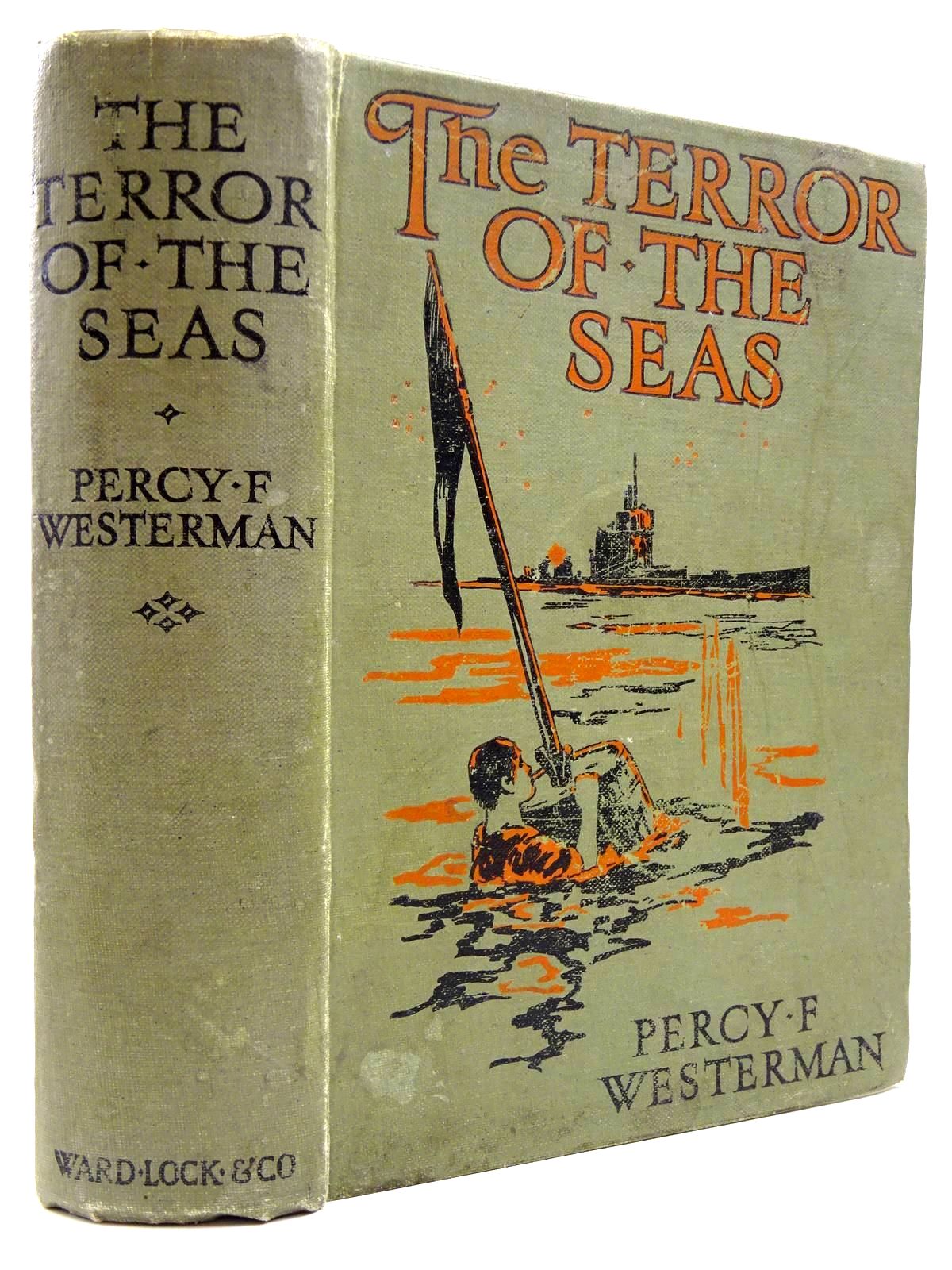 Photo of THE TERROR OF THE SEAS written by Westerman, Percy F. published by Ward, Lock &amp; Co. Limited (STOCK CODE: 2131012)  for sale by Stella & Rose's Books