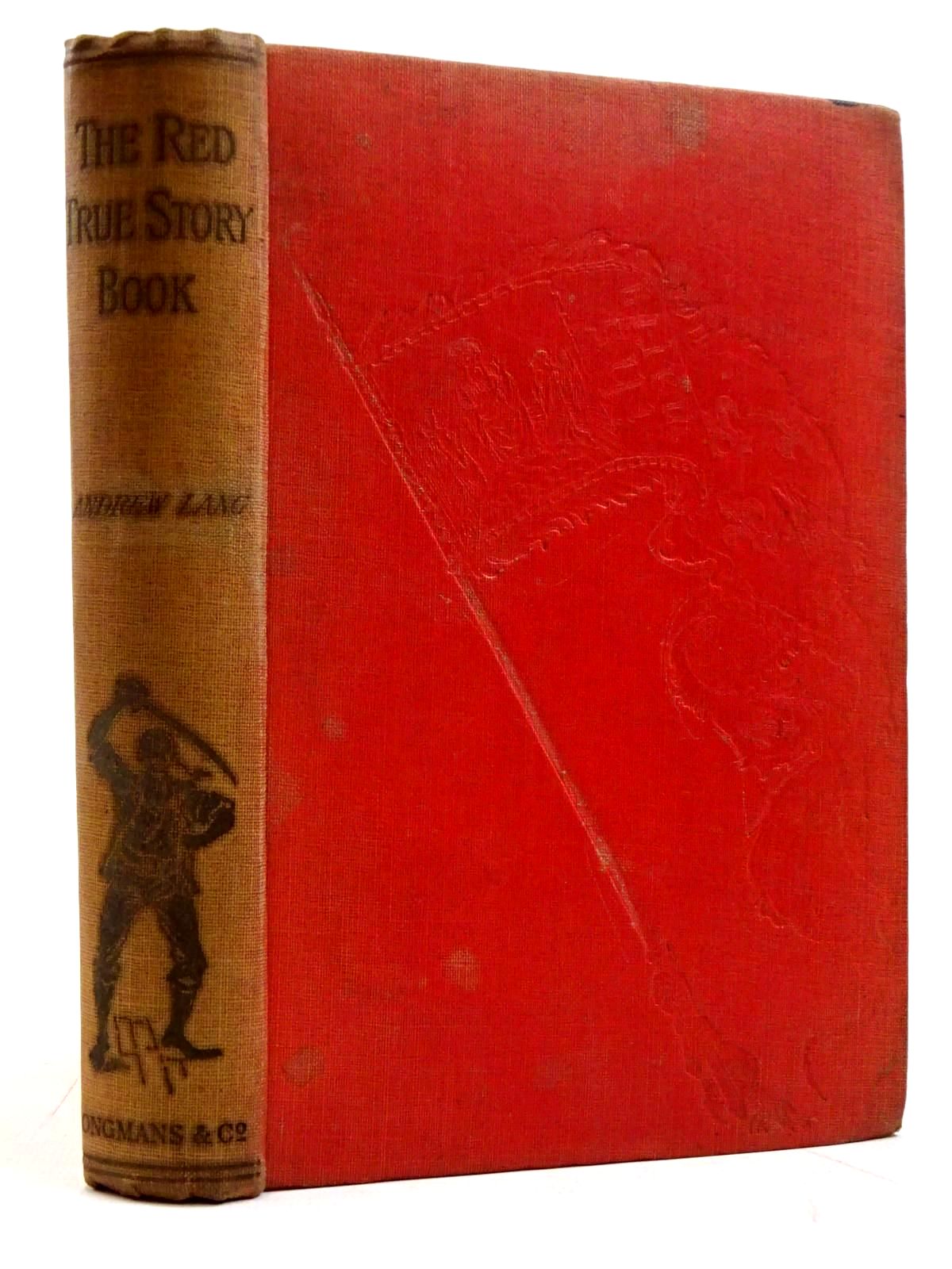 Photo of THE RED TRUE STORY BOOK written by Lang, Andrew illustrated by Ford, H.J. published by Longmans, Green &amp; Co. (STOCK CODE: 2131548)  for sale by Stella & Rose's Books