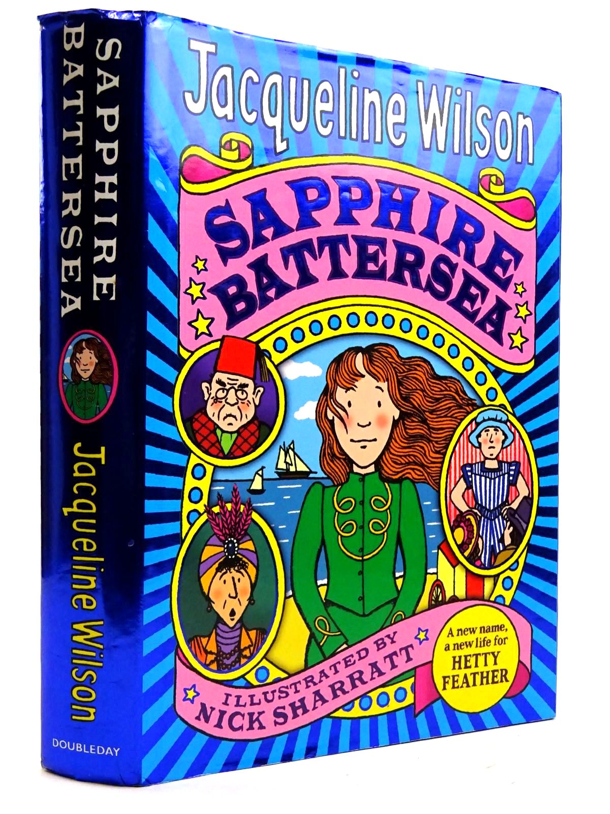 Photo of SAPPHIRE BATTERSEA written by Wilson, Jacqueline illustrated by Sharratt, Nick published by Doubleday (STOCK CODE: 2131687)  for sale by Stella & Rose's Books