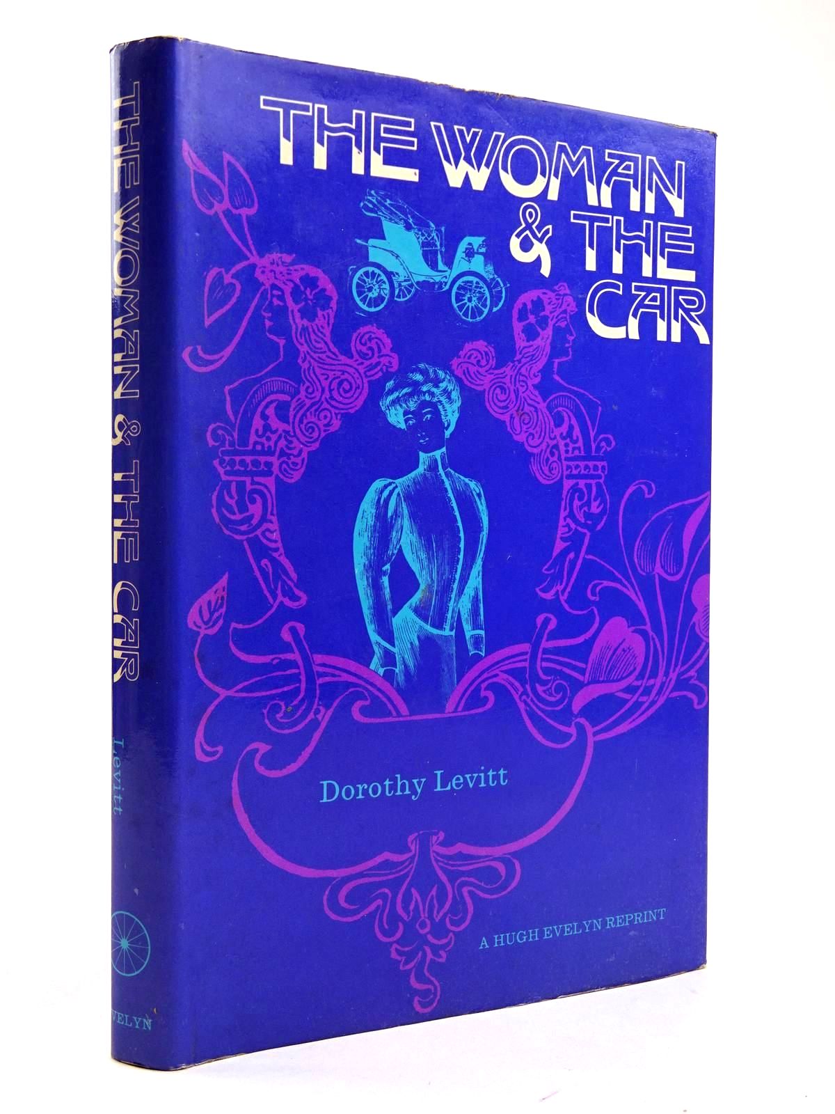 Photo of THE WOMAN AND THE CAR written by Levitt, Dorothy published by Hugh Evelyn (STOCK CODE: 2131749)  for sale by Stella & Rose's Books