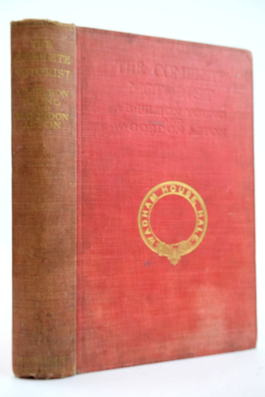 Photo of THE COMPLETE MOTORIST written by Young, Filson Aston, W. Gordon Kipling, Rudyard published by Methuen &amp; Co. Ltd. (STOCK CODE: 2132564)  for sale by Stella & Rose's Books