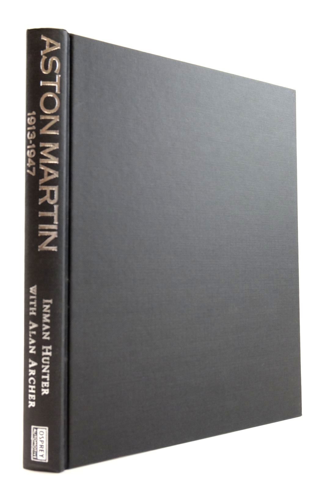 Photo of ASTON MARTIN 1913-1947 written by Hunter, Inman
Archer, Alan published by Osprey Automotive (STOCK CODE: 2132823)  for sale by Stella & Rose's Books