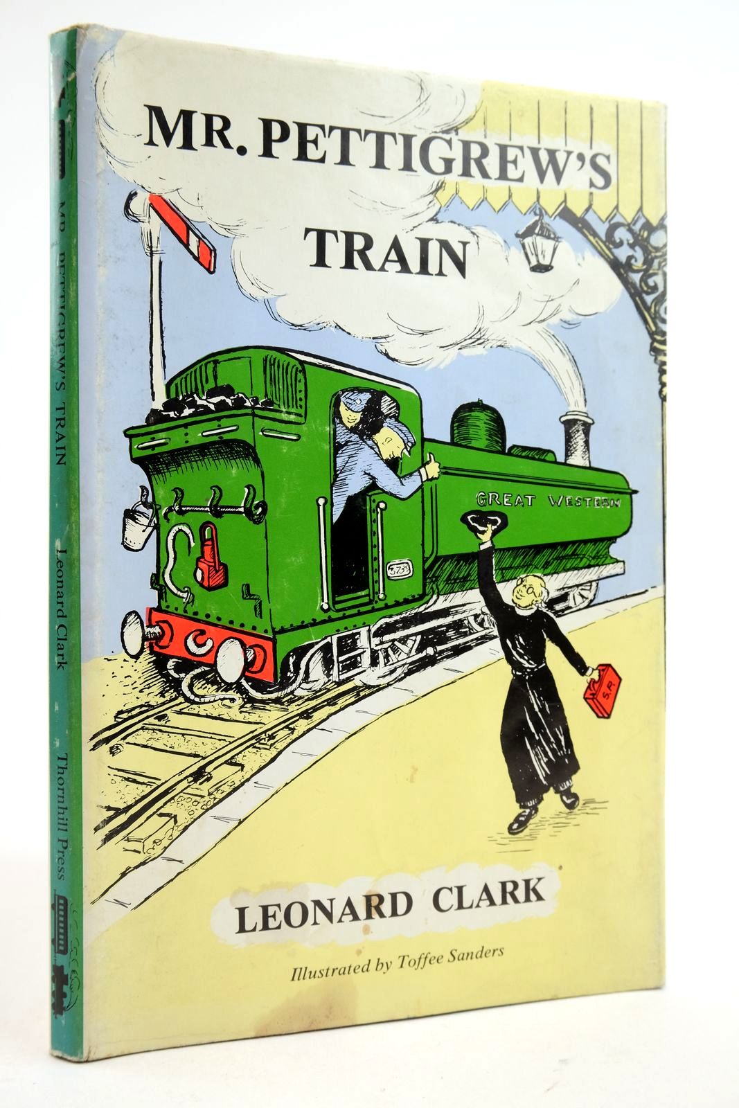 Photo of MR. PETTIGREW'S TRAIN written by Clark, Leonard illustrated by Sanders, Toffee published by Thornhill Press (STOCK CODE: 2132864)  for sale by Stella & Rose's Books