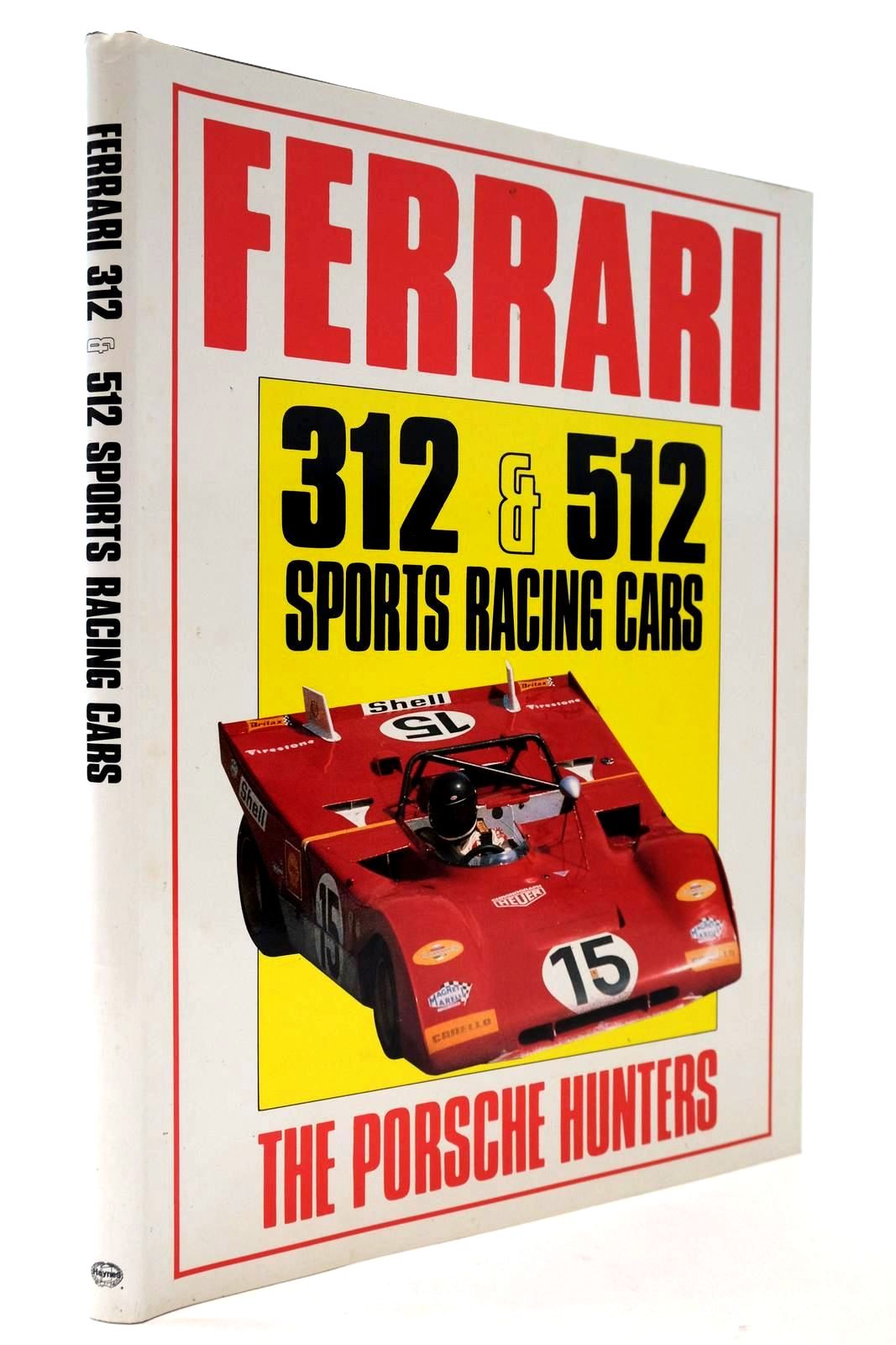 Photo of FERRARI 312 &amp; 512 SPORTS RACING CARS THE PORSCHE HUNTERS written by Bamsey, Ian published by Haynes (STOCK CODE: 2132920)  for sale by Stella & Rose's Books