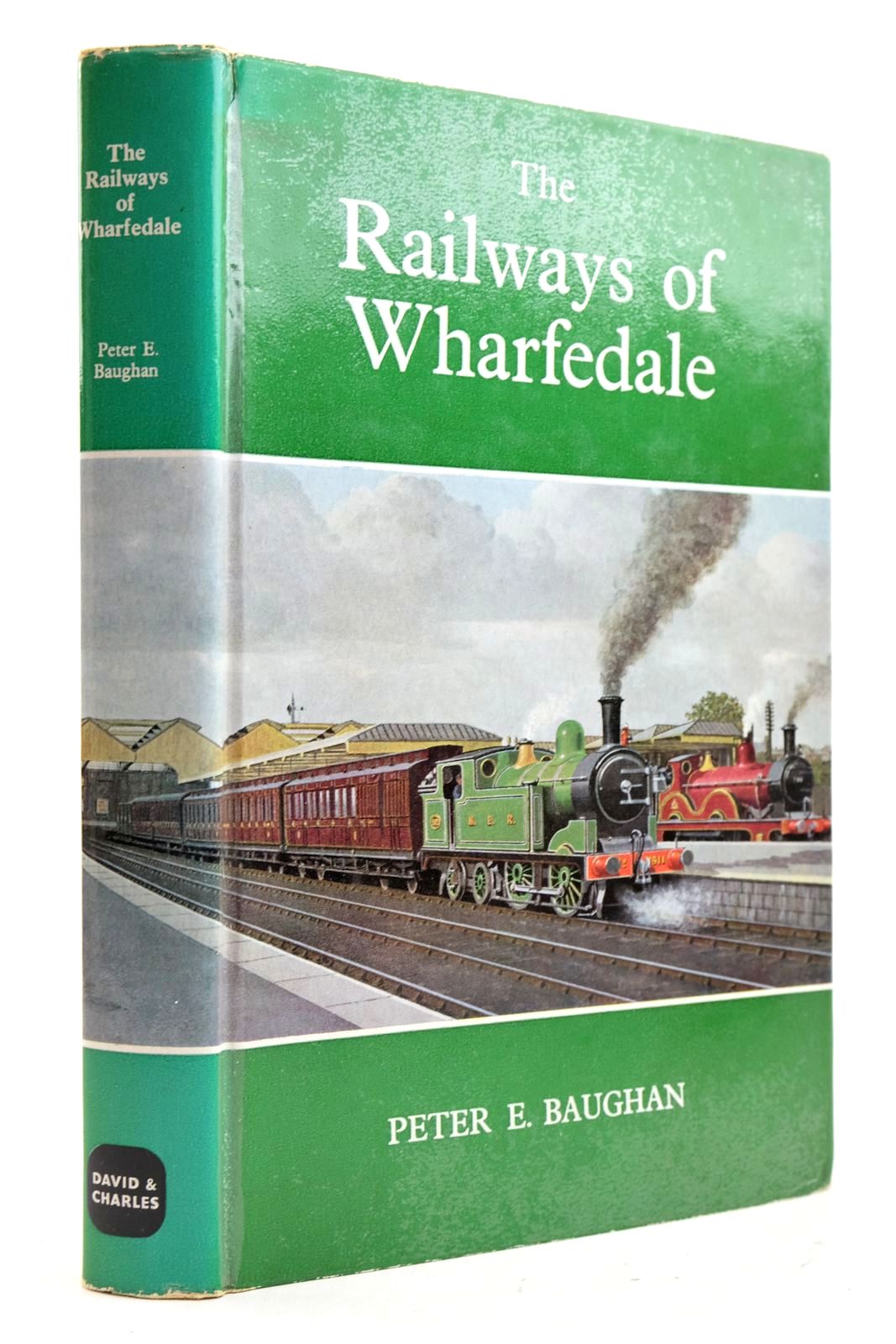 Photo of THE RAILWAYS OF WHARFEDALE written by Baughan, Peter E. published by David &amp; Charles (STOCK CODE: 2133048)  for sale by Stella & Rose's Books