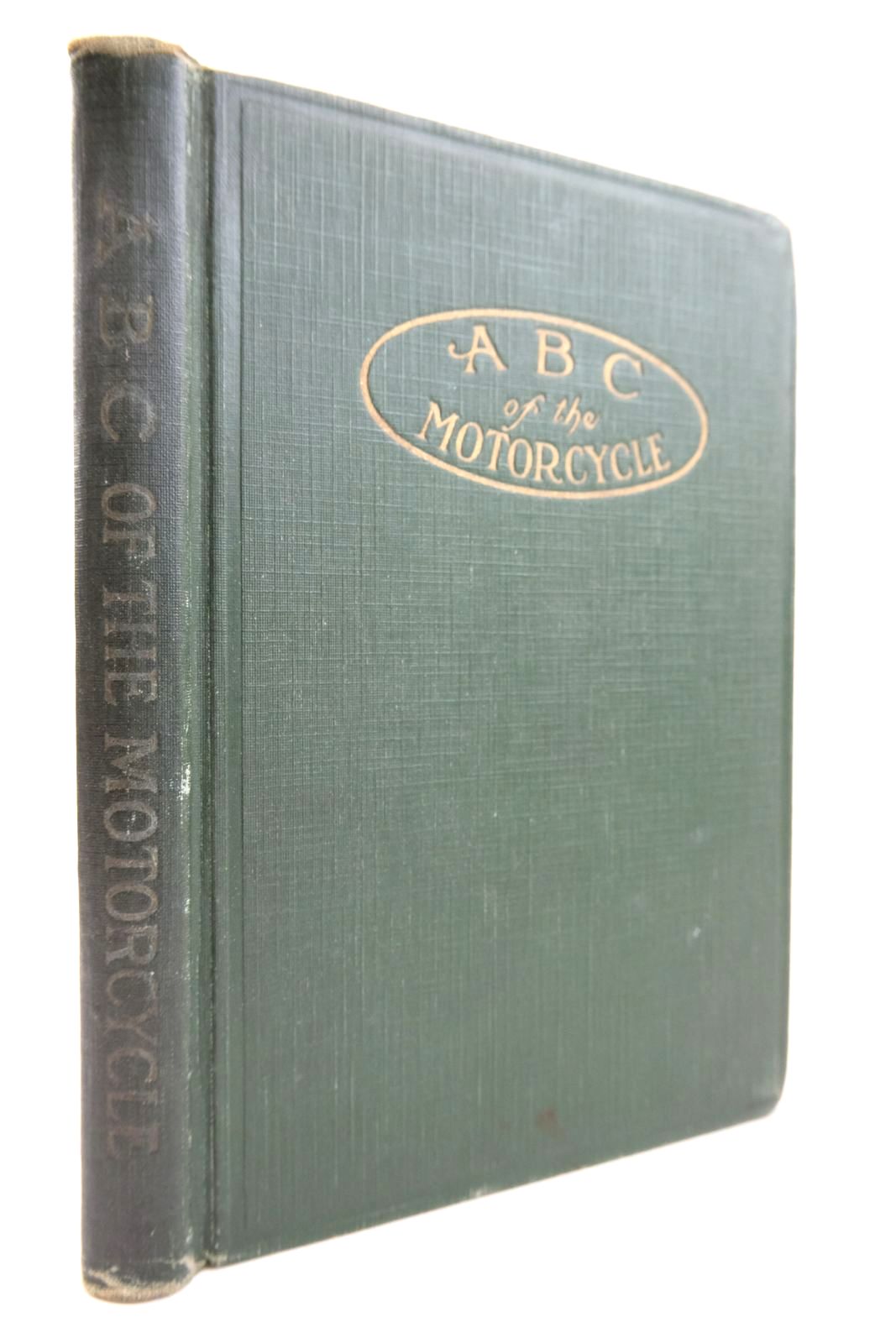 Photo of ABC OF THE MOTORCYCLE written by Jackman, W.J. published by Stanton And Van Vliet Co. (STOCK CODE: 2133364)  for sale by Stella & Rose's Books