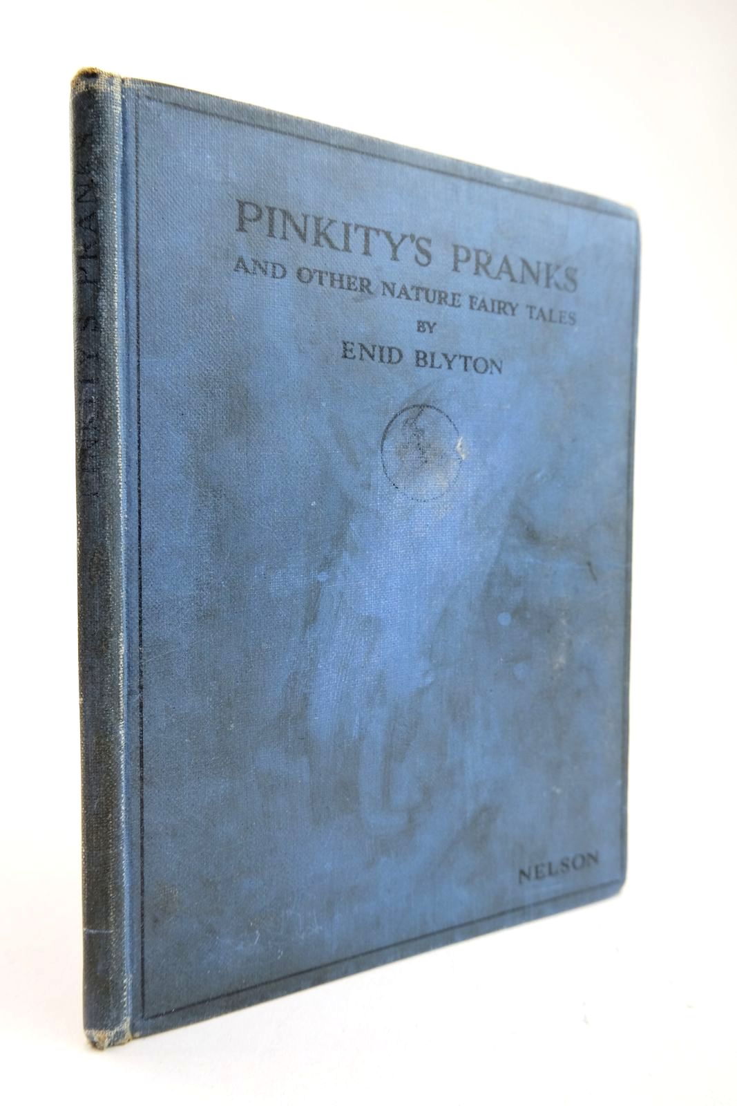 Photo of PINKITY'S PRANKS AND OTHER NATURE FAIRY TALES written by Blyton, Enid published by Thomas Nelson and Sons Ltd. (STOCK CODE: 2133405)  for sale by Stella & Rose's Books