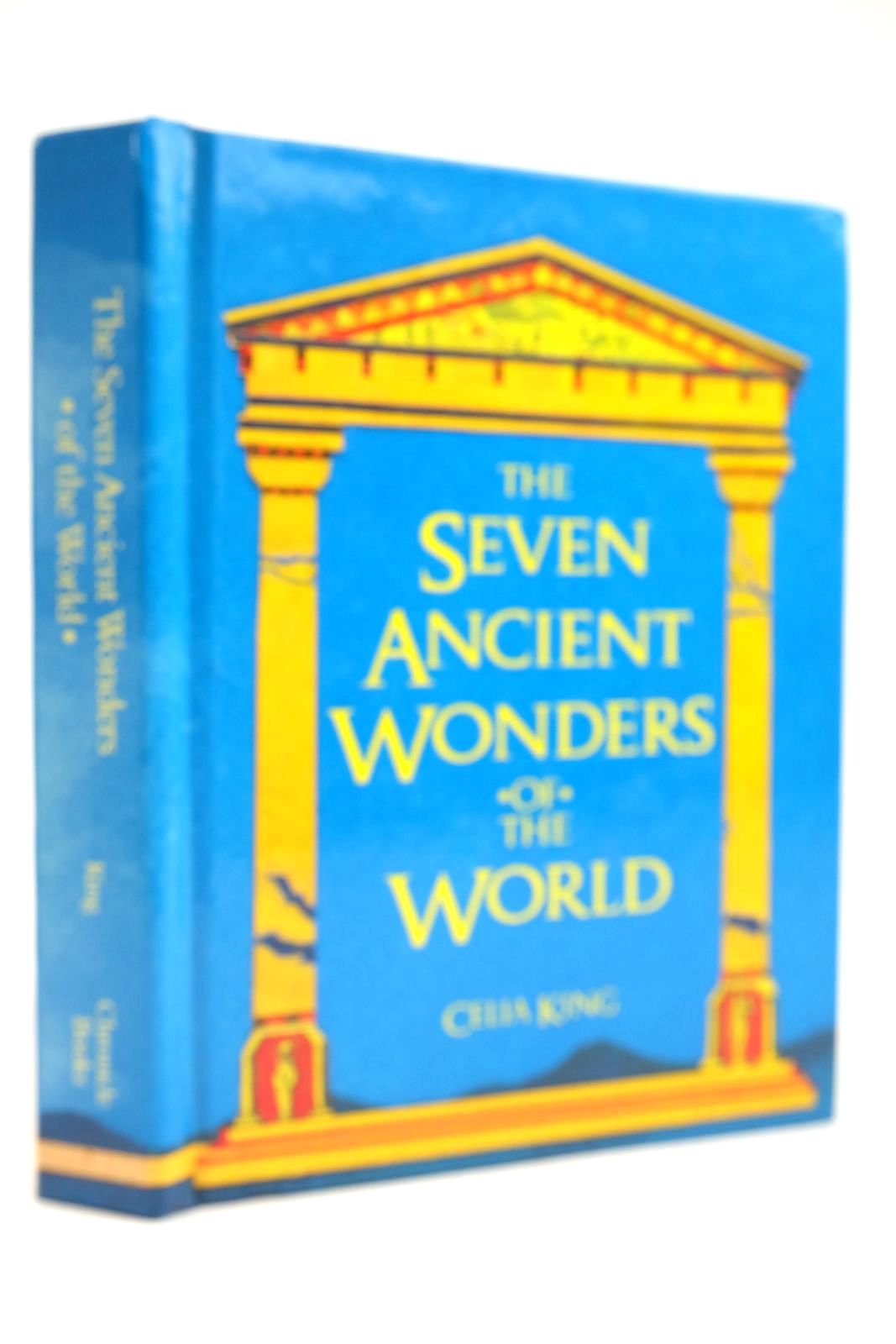 Stella & Rose's Books : THE SEVEN ANCIENT WONDERS OF THE WORLD Written ...