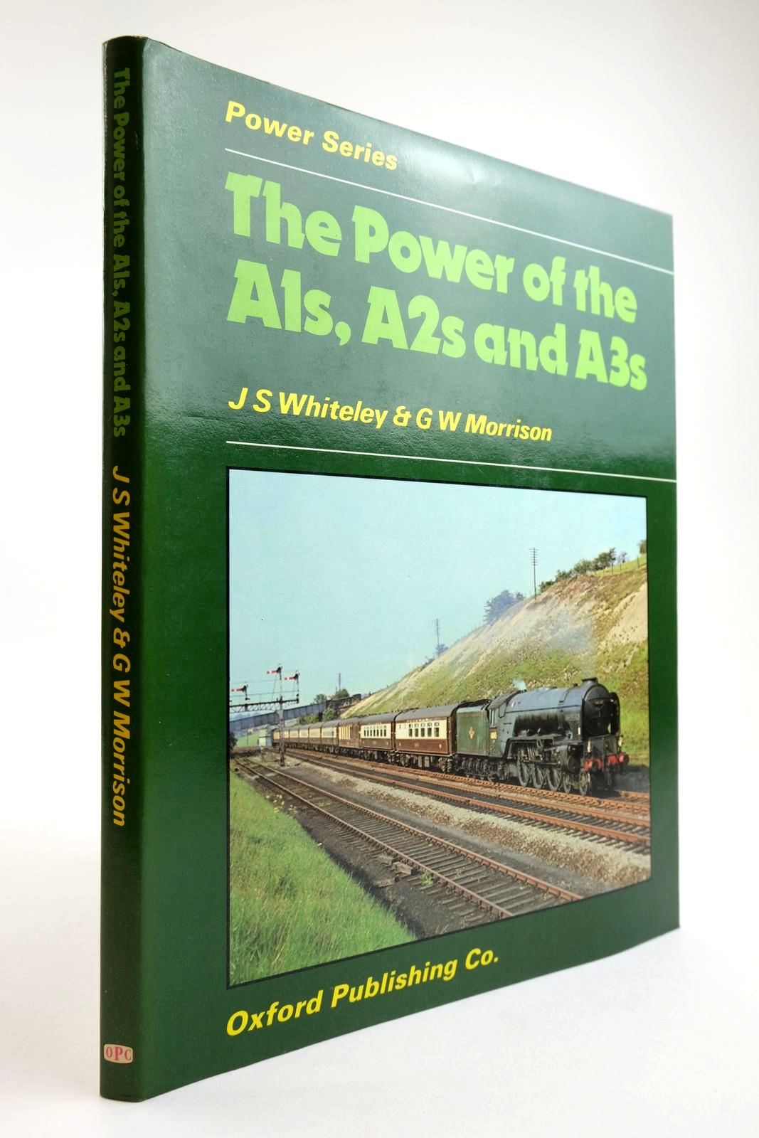 Photo of THE POWER OF THE A1S, A2S AND A3S written by Whiteley, J.S. Morrison, G.W. published by Oxford Publishing (STOCK CODE: 2133789)  for sale by Stella & Rose's Books