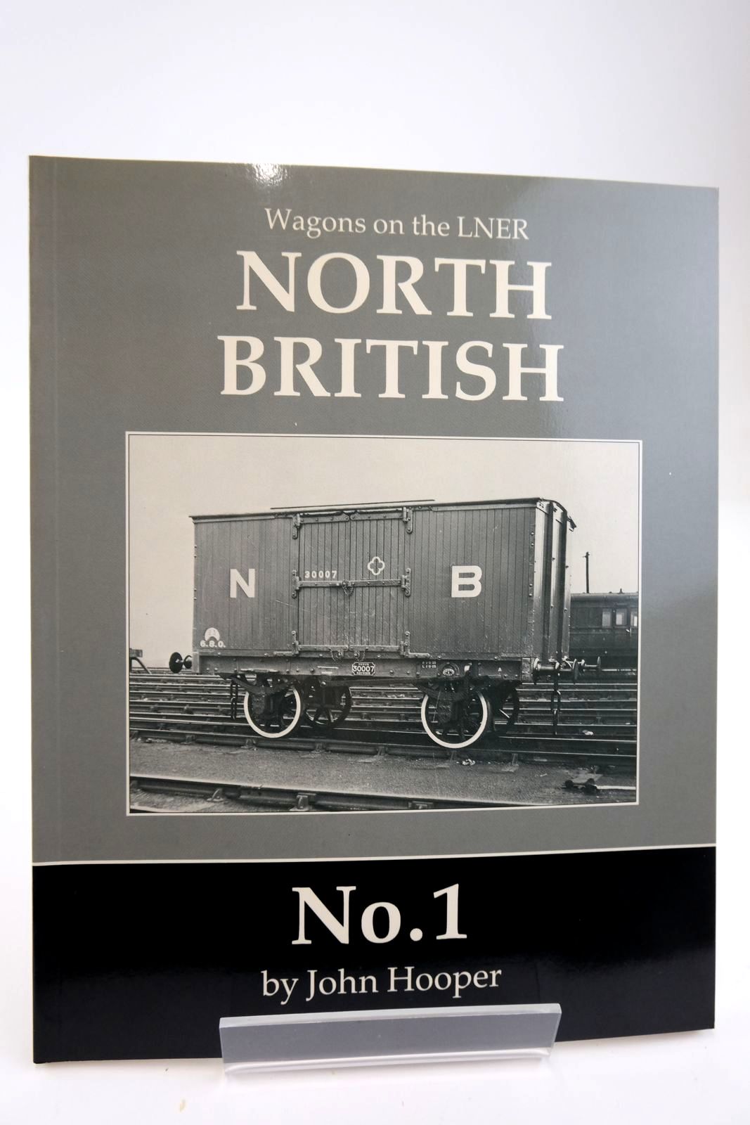 Photo of WAGONS ON THE LNER NORTH BRITISH No.1 written by Hooper, John published by Irwell Press (STOCK CODE: 2133826)  for sale by Stella & Rose's Books