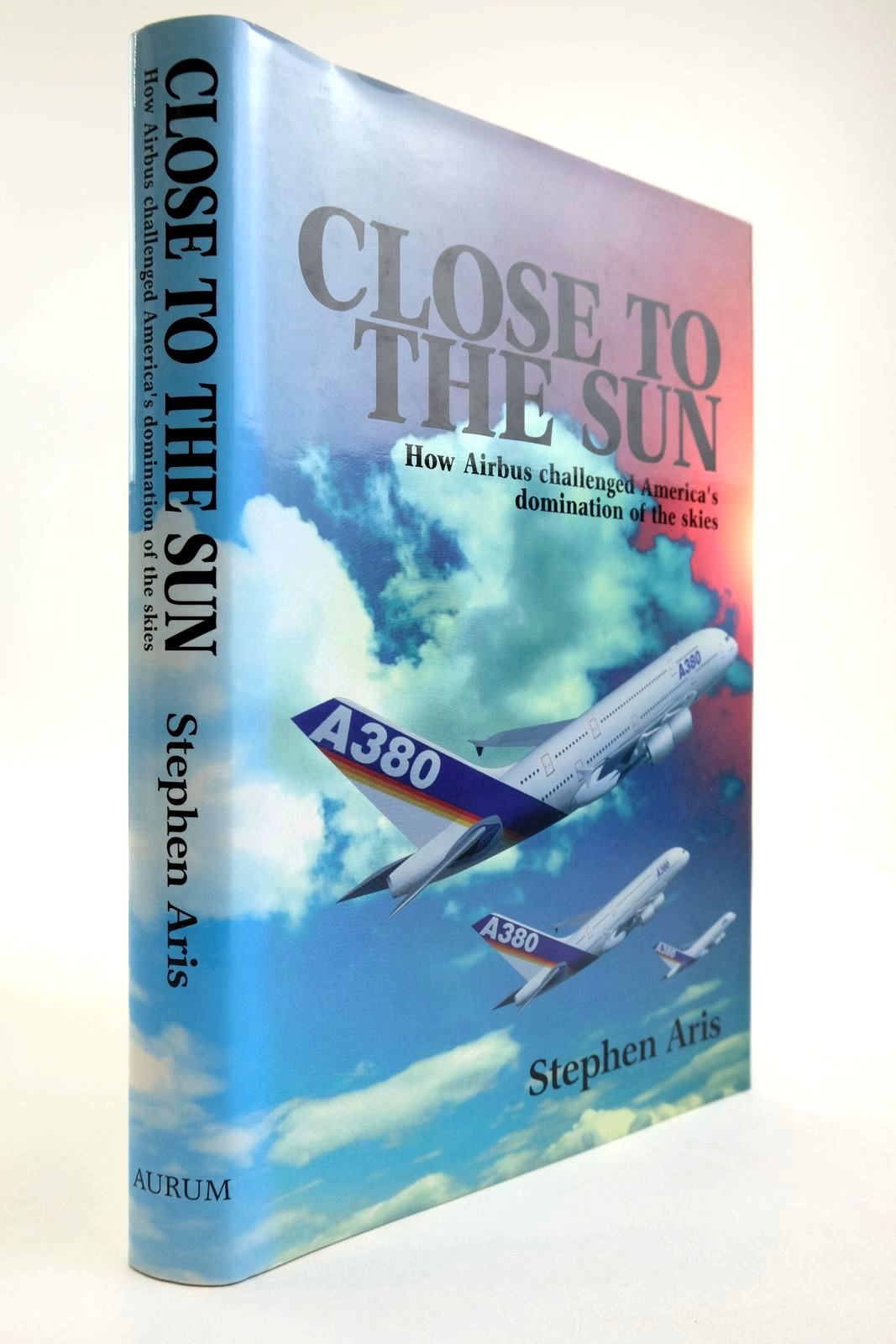 Photo of CLOSE TO THE SUN: HOW AIRBUS CHALLENGED AMERICA'S DOMINATION OF THE SKIES- Stock Number: 2134089