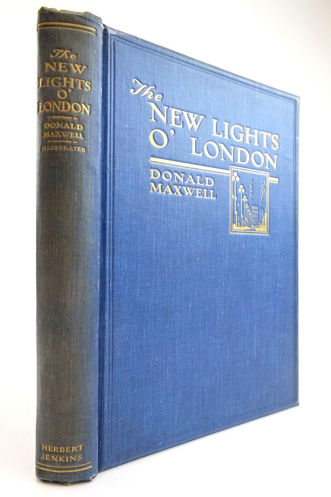 Stella & Rose's Books : THE NEW LIGHTS O' LONDON Written By Donald