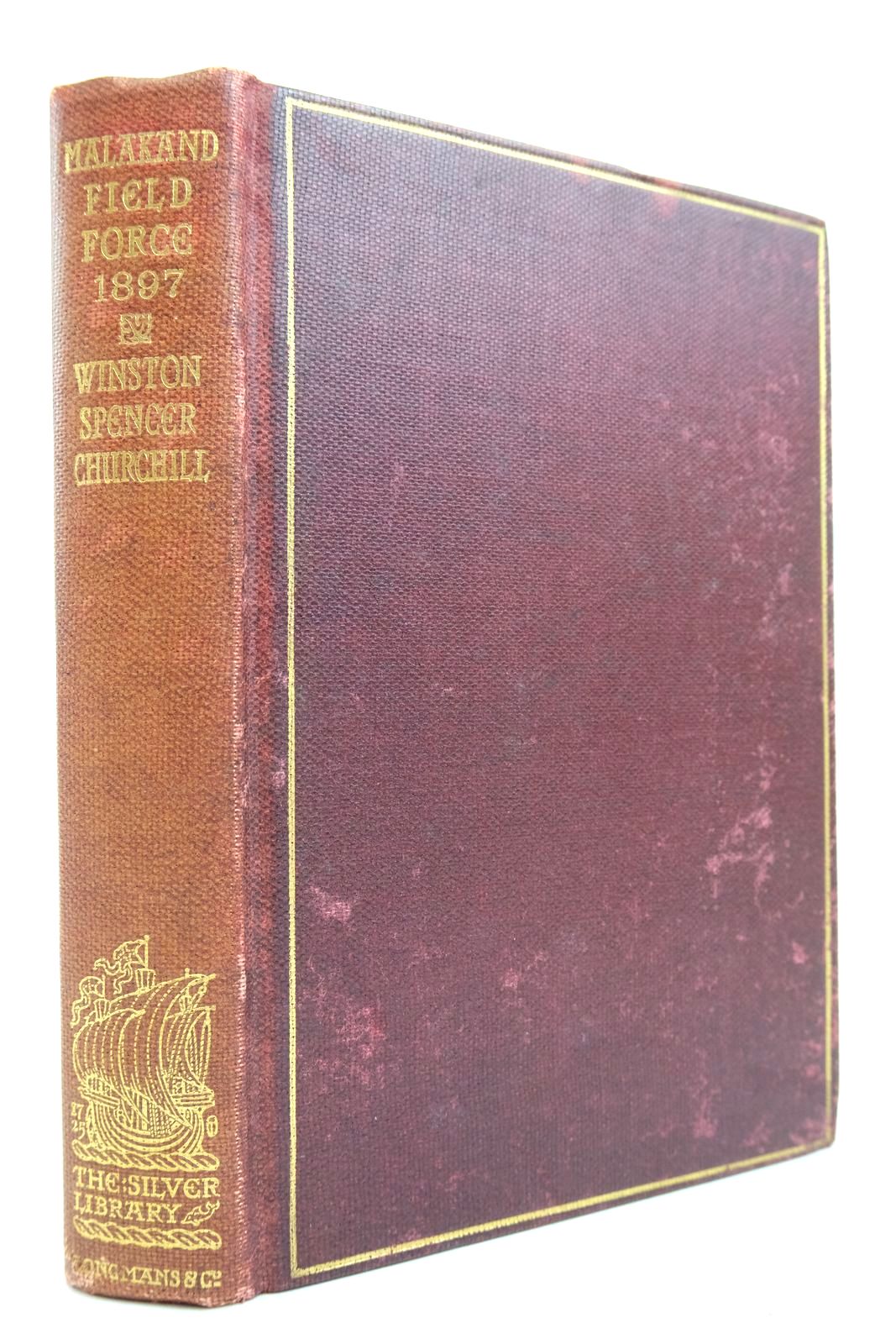 Photo of THE STORY OF THE MALAKAND FIELD FORCE: AN EPISODE OF FRONTIER WAR written by Churchill, Winston S. published by Longmans, Green &amp; Co. (STOCK CODE: 2134640)  for sale by Stella & Rose's Books