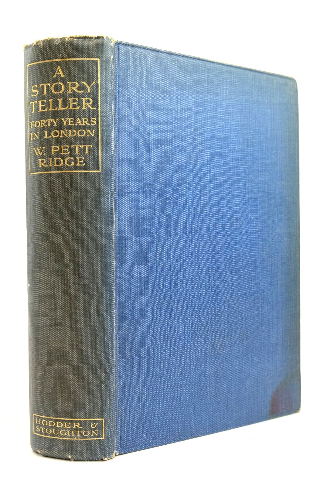 Photo of A STORY TELLER FORTY YEARS IN LONDON written by Ridge, W. Pett published by Hodder & Stoughton (STOCK CODE: 2134807)  for sale by Stella & Rose's Books