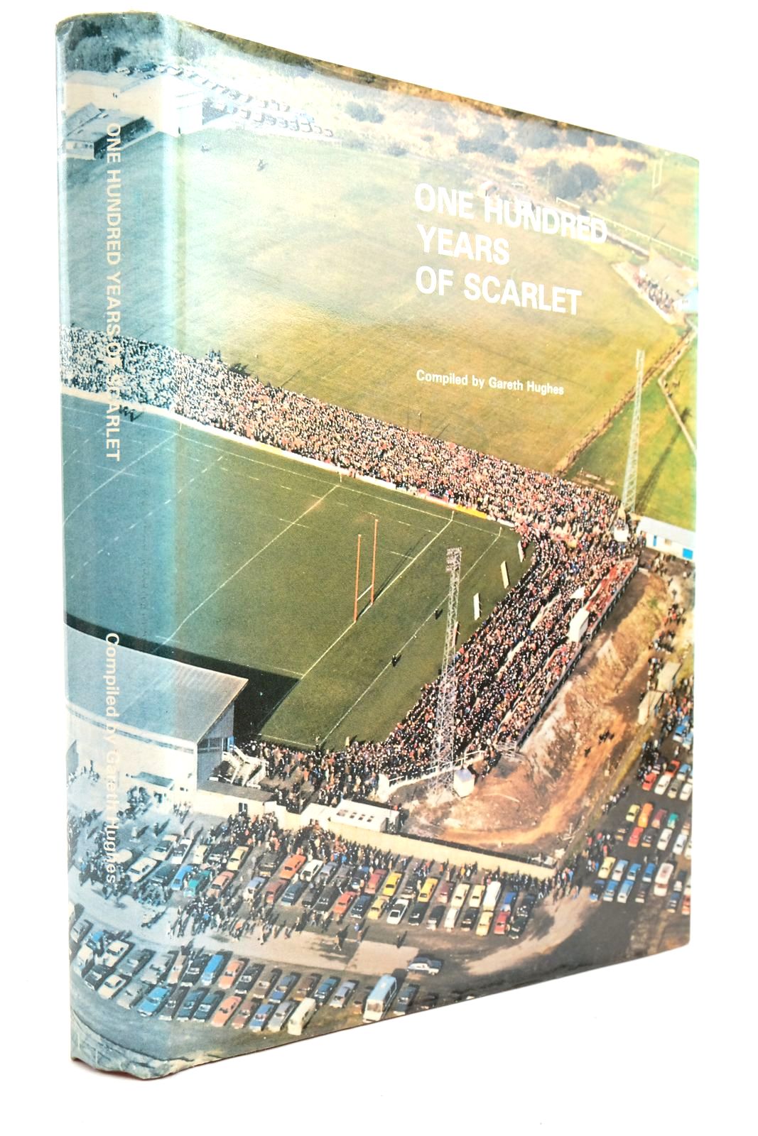 Photo of ONE HUNDRED YEARS OF SCARLET written by Hughes, Gareth published by Llanelli Rugby Football Club (STOCK CODE: 2134827)  for sale by Stella & Rose's Books