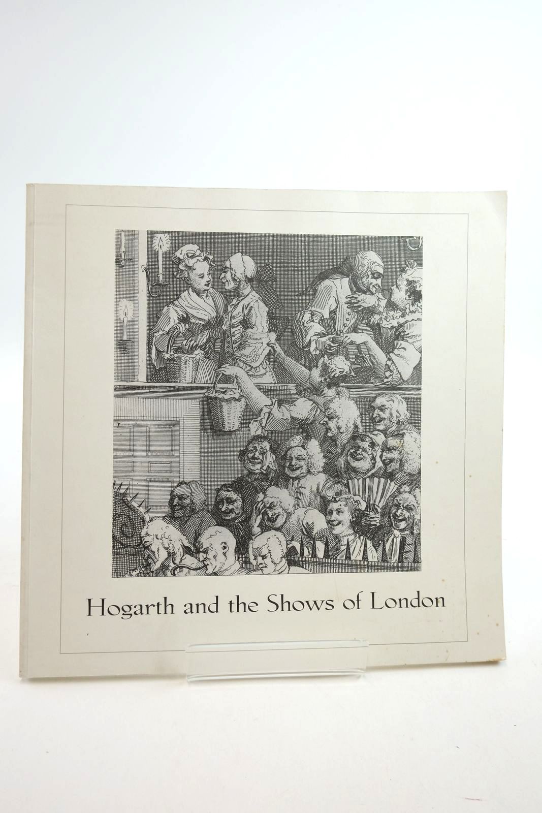 Photo of HOGARTH AND THE SHOWS OF LONDON written by Stevens, Andrew published by University of Wisconsin Press (STOCK CODE: 2134879)  for sale by Stella & Rose's Books