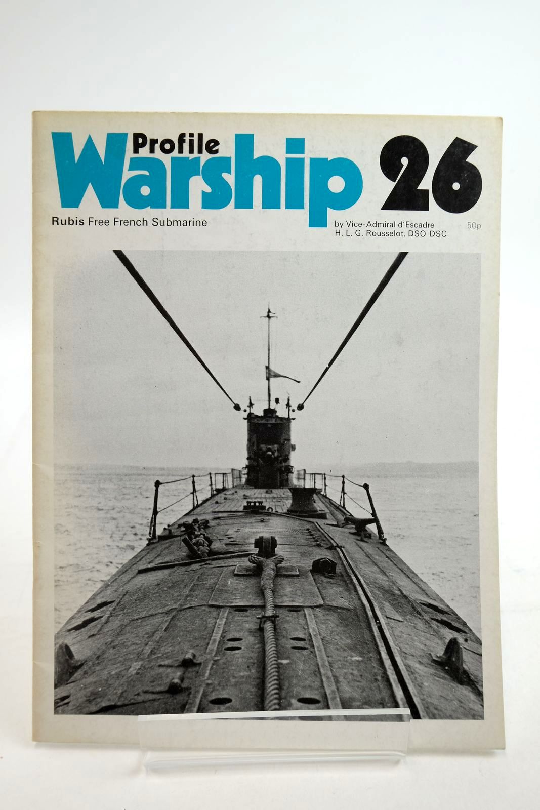 Photo of PROFILE WARSHIP 26: RUBIS FREE FRENCH SUBMARINE written by Rousselot, H.L.G. published by Profile Publications (STOCK CODE: 2134911)  for sale by Stella & Rose's Books