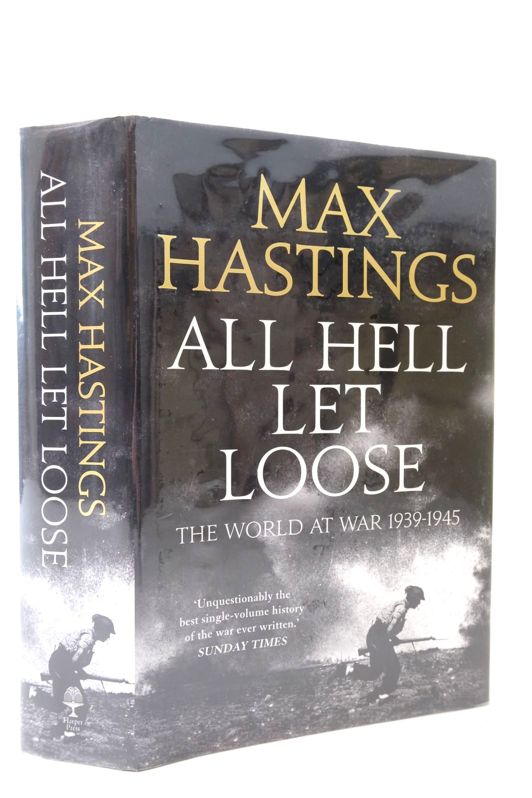 Photo of ALL HELL LET LOOSE: THE WORLD AT WAR 1939-45 written by Hastings, Max published by Harper Press (STOCK CODE: 2135061)  for sale by Stella & Rose's Books