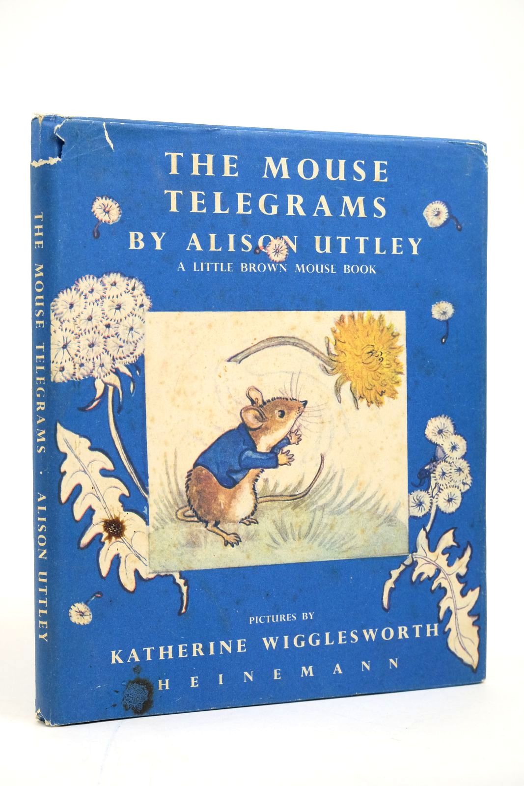 Photo of THE MOUSE TELEGRAMS written by Uttley, Alison illustrated by Wigglesworth, Katherine published by Heinemann (STOCK CODE: 2135084)  for sale by Stella & Rose's Books