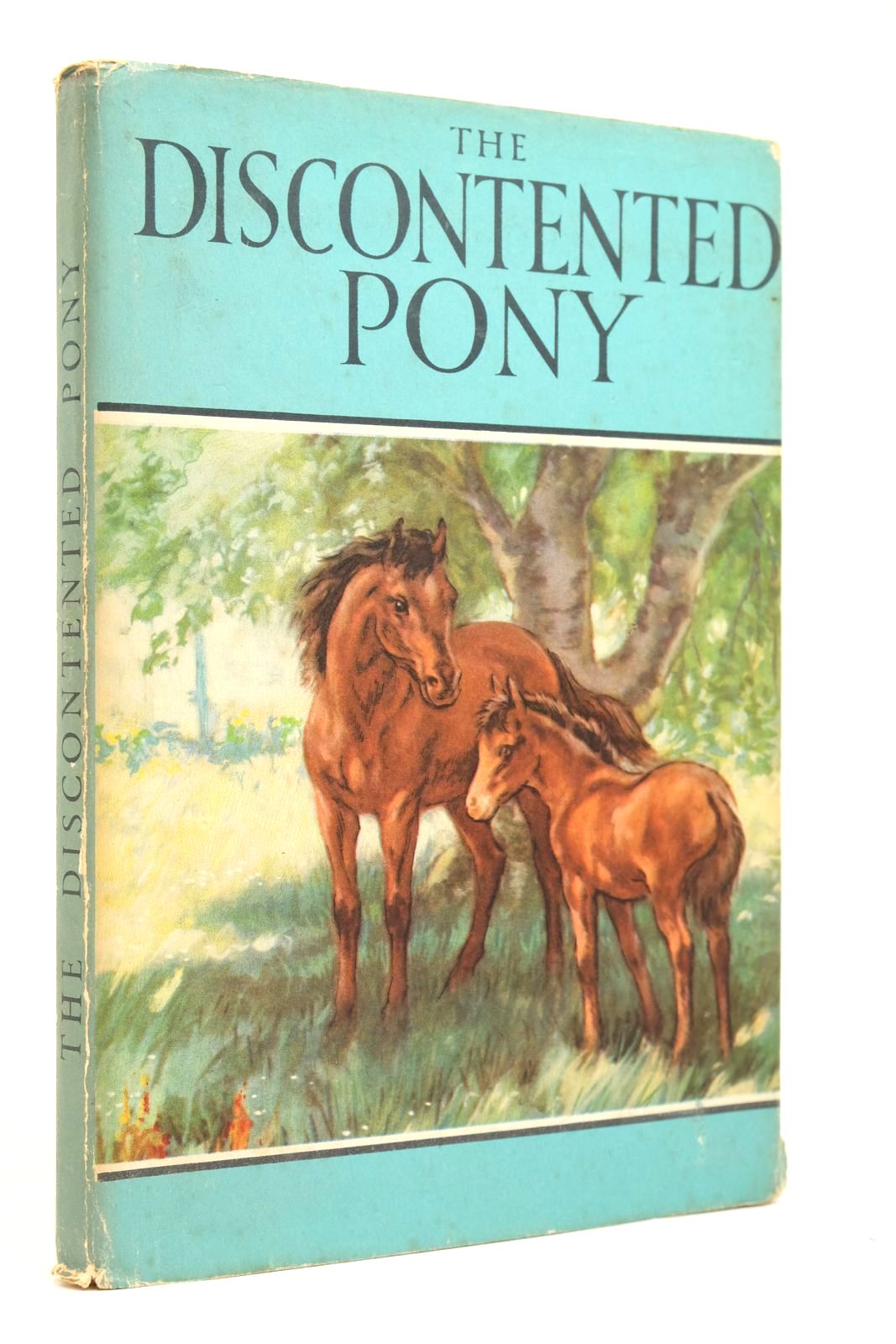 Photo of THE DISCONTENTED PONY written by Barr, Noel illustrated by Hickling, P.B. published by Wills & Hepworth Ltd. (STOCK CODE: 2135160)  for sale by Stella & Rose's Books