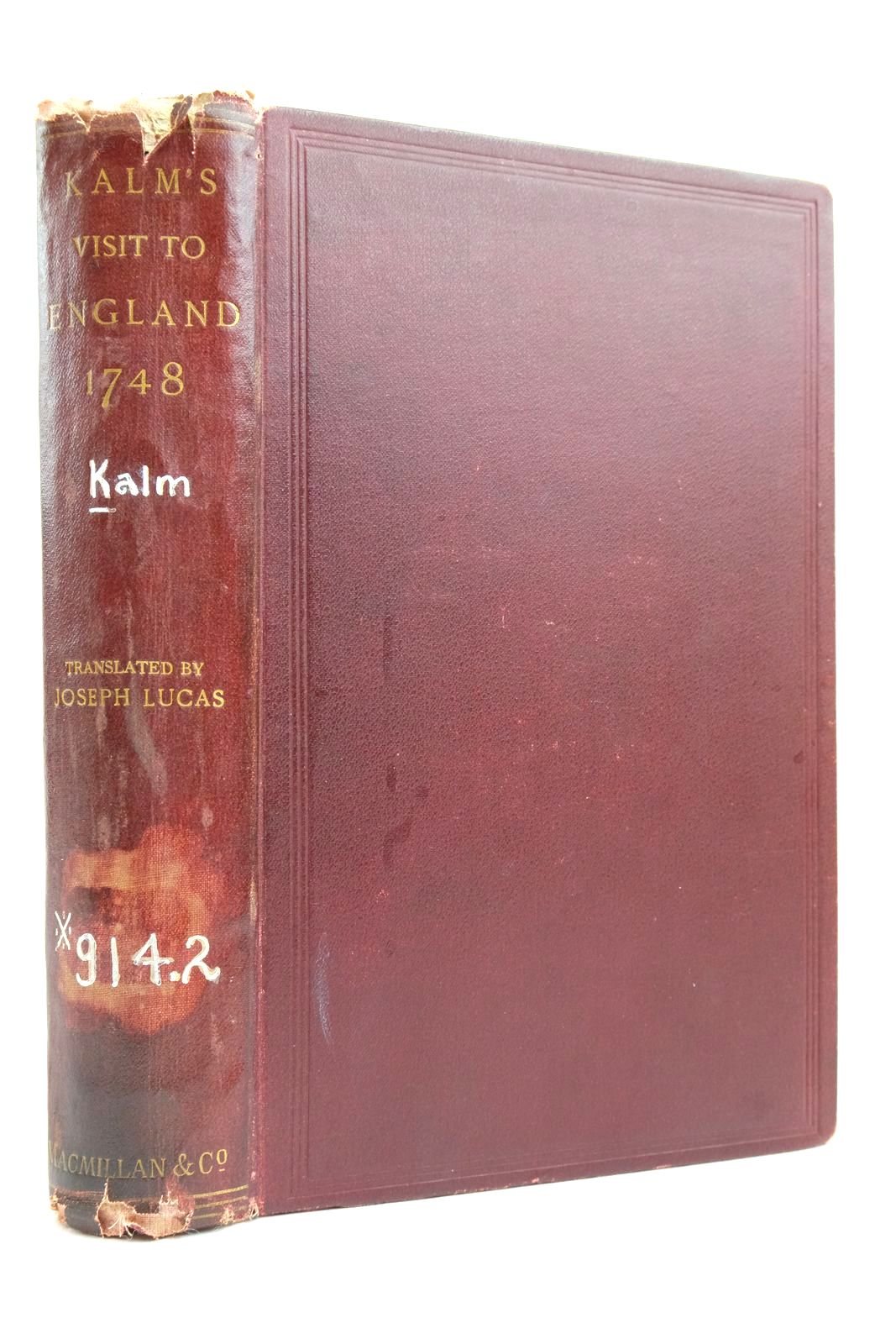 Photo of KALM'S ACCOUNT OF HIS VISIT TO ENGLAND ON HIS WAY TO AMERICA IN 1748 written by Kalm, Pehr Lucas, Joseph published by Macmillan &amp; Co. (STOCK CODE: 2135190)  for sale by Stella & Rose's Books
