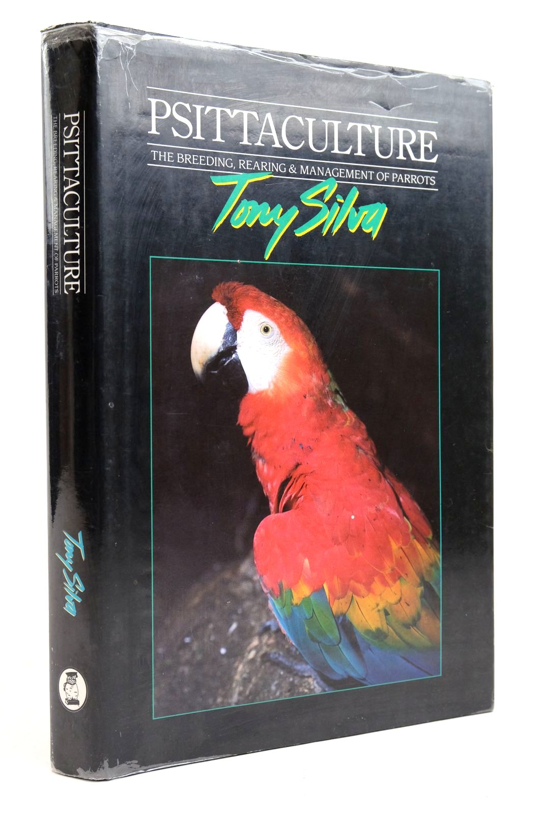 Photo of PSITTACULTURE: BREEDING, REARING AND MANAGEMENT OF PARROTS written by Silva, Tony published by Birdworld, Silvio Mattacchione &amp; Co (STOCK CODE: 2135330)  for sale by Stella & Rose's Books