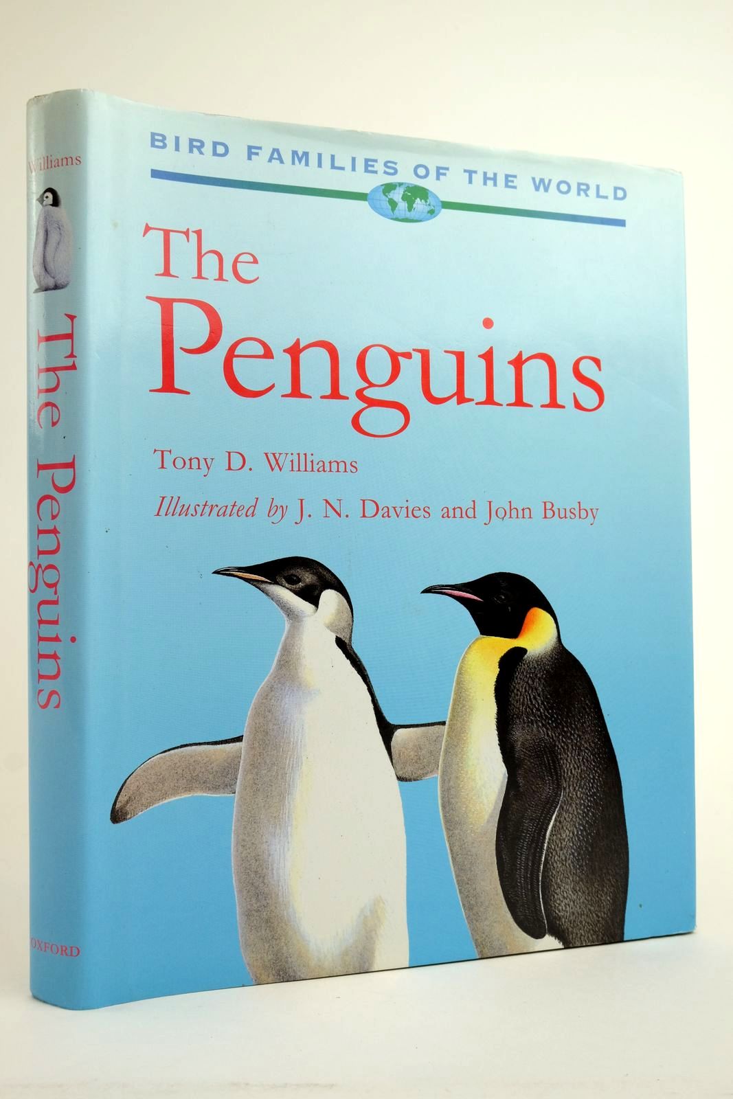 Photo of THE PENGUINS: SPHENISCIDAE (BIRD FAMILIES OF THE WORLD SERIES) written by Williams, Tony D. illustrated by Davies, J.N. Busby, John published by Oxford University Press (STOCK CODE: 2135413)  for sale by Stella & Rose's Books