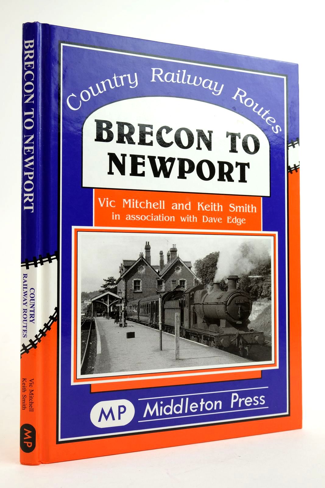 Photo of BRECON TO NEWPORT (COUNTRY RAILWAY ROUTES) written by Mitchell, Vic Smith, Keith Edge, Dave published by Middleton Press (STOCK CODE: 2135446)  for sale by Stella & Rose's Books