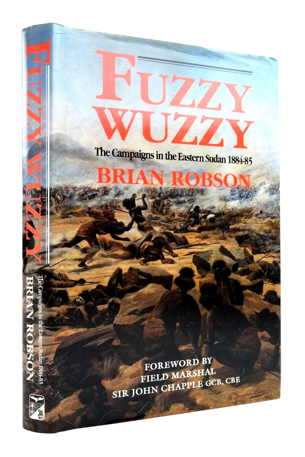 Photo of FUZZY-WUZZY: THE CAMPAIGNS IN THE EASTERN SUDAN 1884-85- Stock Number: 2135519