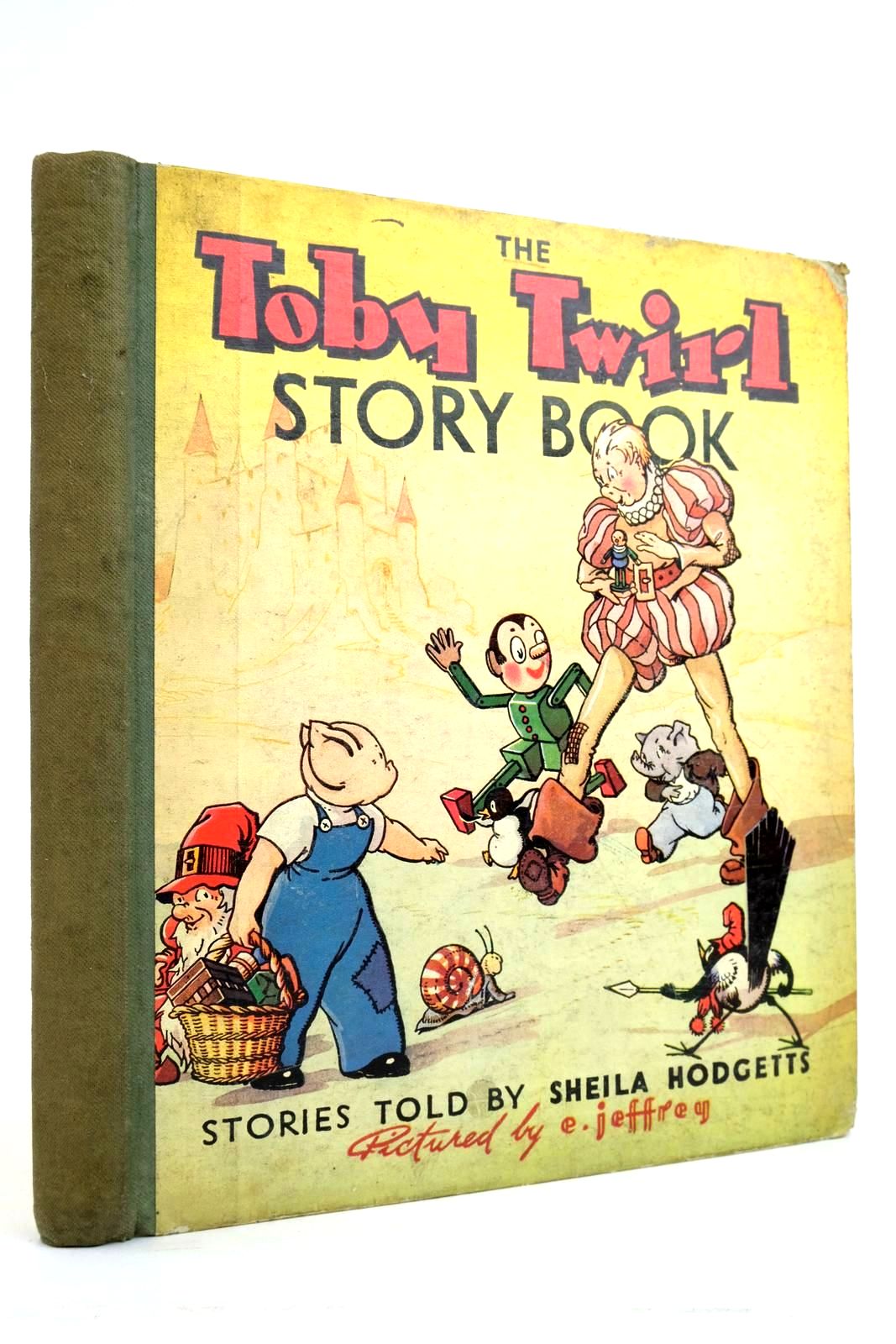 Photo of THE TOBY TWIRL STORY BOOK written by Hodgetts, Sheila illustrated by Jeffrey, E. published by Sampson Low, Marston &amp; Co. Ltd. (STOCK CODE: 2135549)  for sale by Stella & Rose's Books