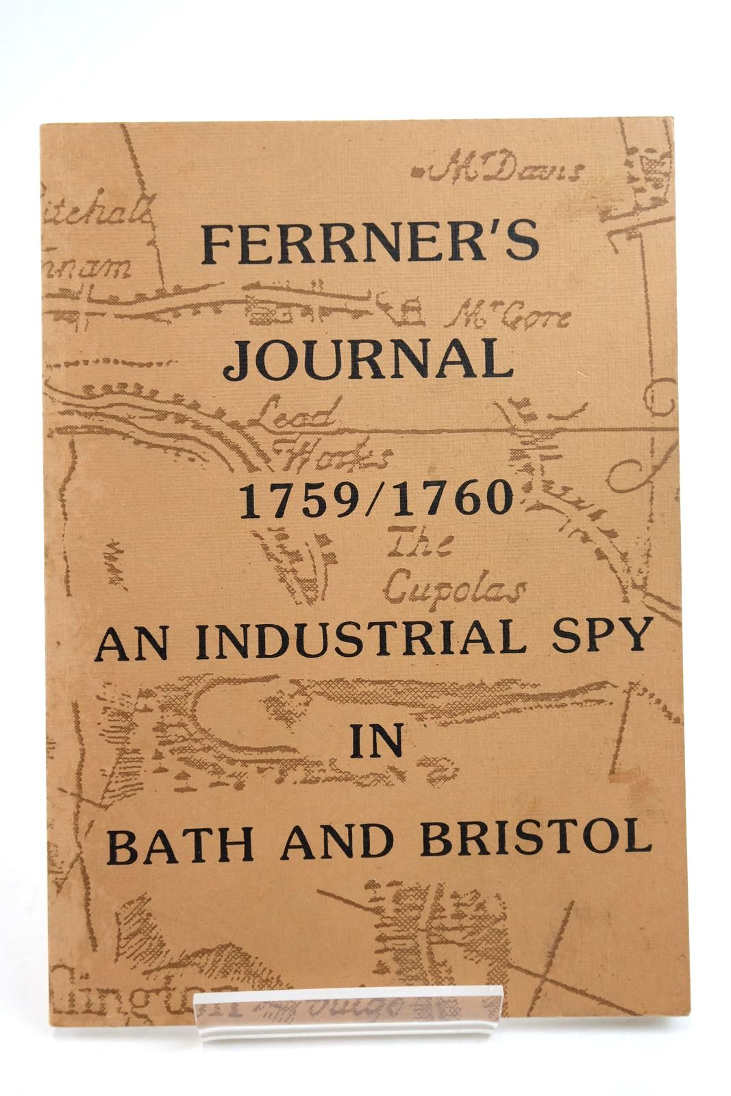 Photo of FERRNER'S JOURNAL 1759/1760: AN INDUSTRIAL SPY IN BATH AD BRISTOL- Stock Number: 2135656