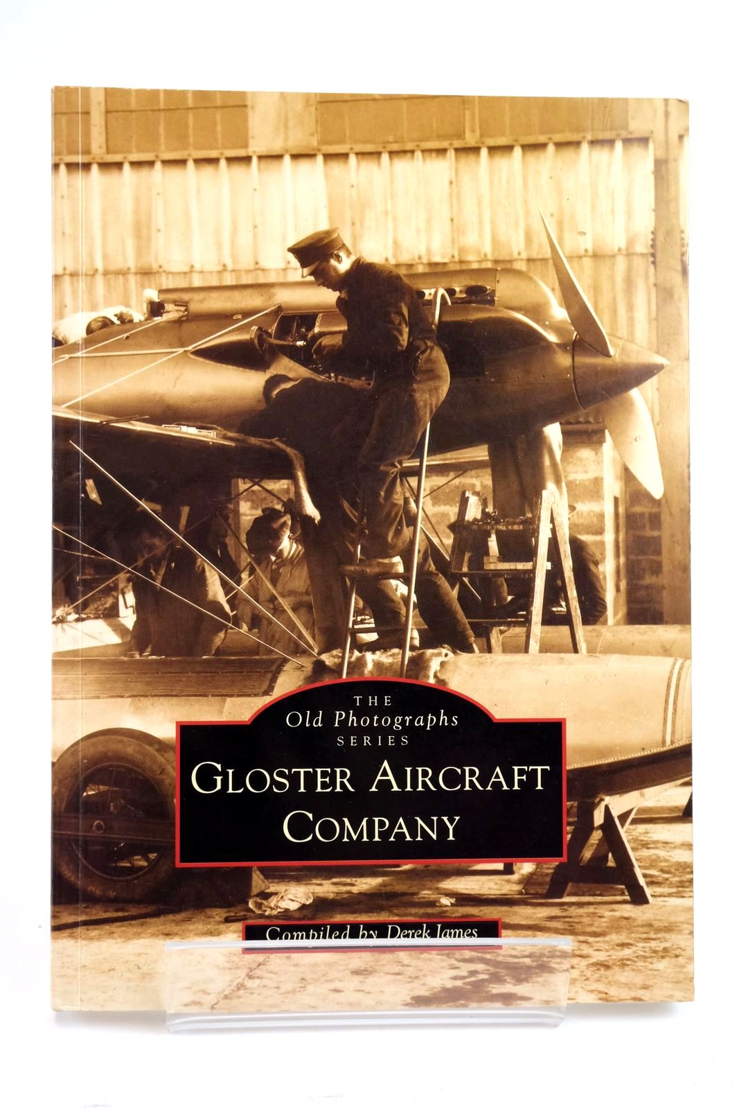 Photo of GLOSTER AIRCRAFT COMPANY written by James, Derek N. published by Alan Sutton (STOCK CODE: 2135799)  for sale by Stella & Rose's Books