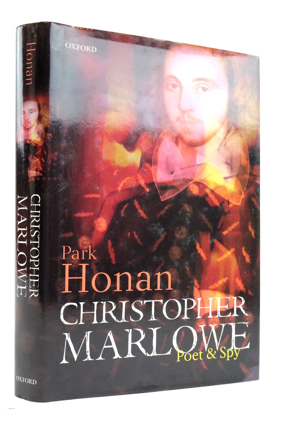 Photo of CHRISTOPHER MARLOWE: POET &amp; SPY written by Honan, Park published by Oxford University Press (STOCK CODE: 2135925)  for sale by Stella & Rose's Books