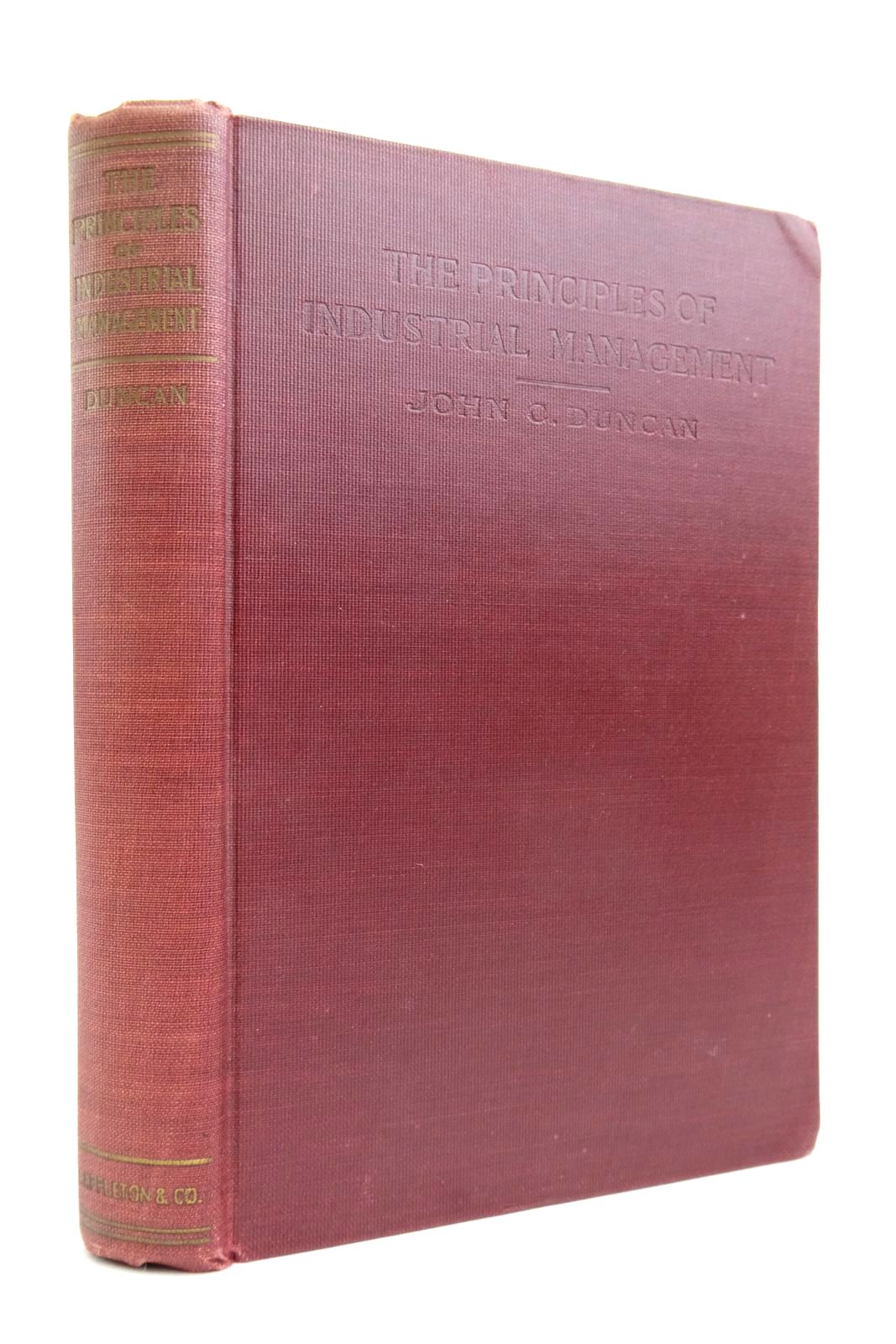 Photo of THE PRINCIPLES OF INDUSTRIAL MANAGEMENT written by Duncan, John C. published by D. Appleton And Company (STOCK CODE: 2135963)  for sale by Stella & Rose's Books