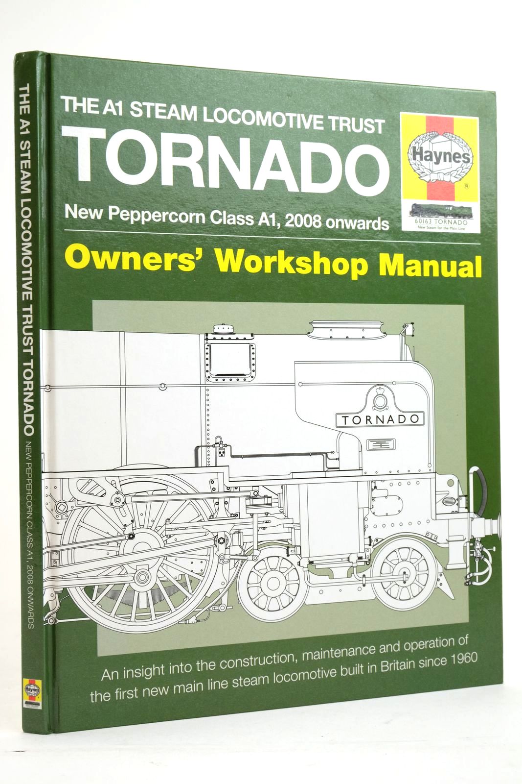Photo of THE A1 STEAM LOCOMOTIVE TRUST TORNADO NEW PEPPERCORN CLASS A1, 2008 ONWARDS OWNDERS' WORKSHOP MANUAL- Stock Number: 2135991
