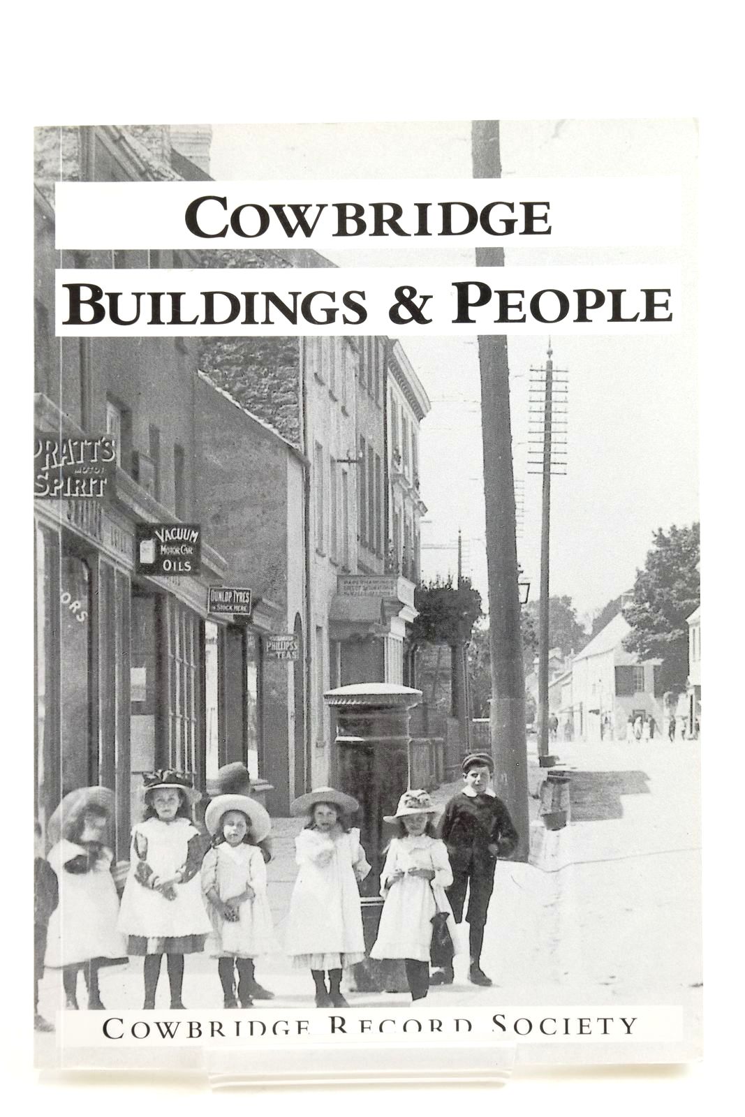 Photo of COWBRIDGE BUILDINGS AND PEOPLE published by Cowbridge Record Society (STOCK CODE: 2136001)  for sale by Stella & Rose's Books