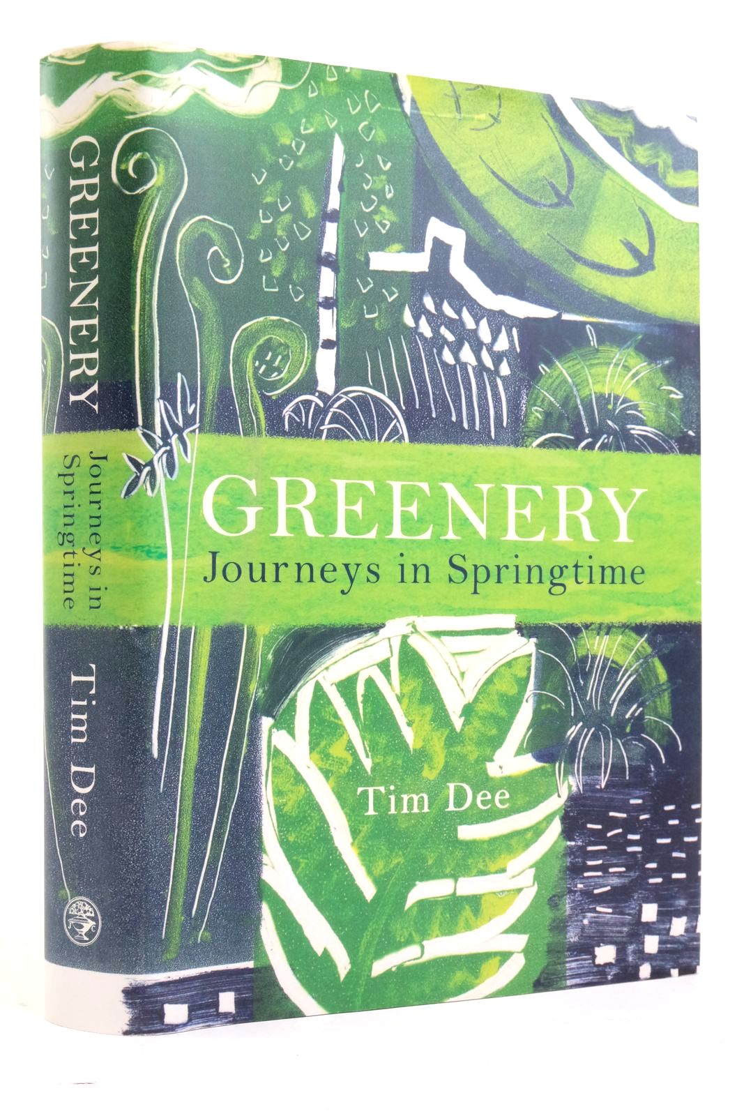 Photo of GREENERY: JOURNEYS IN SPRINGTIME written by Dee, Tim published by Jonathan Cape (STOCK CODE: 2136003)  for sale by Stella & Rose's Books