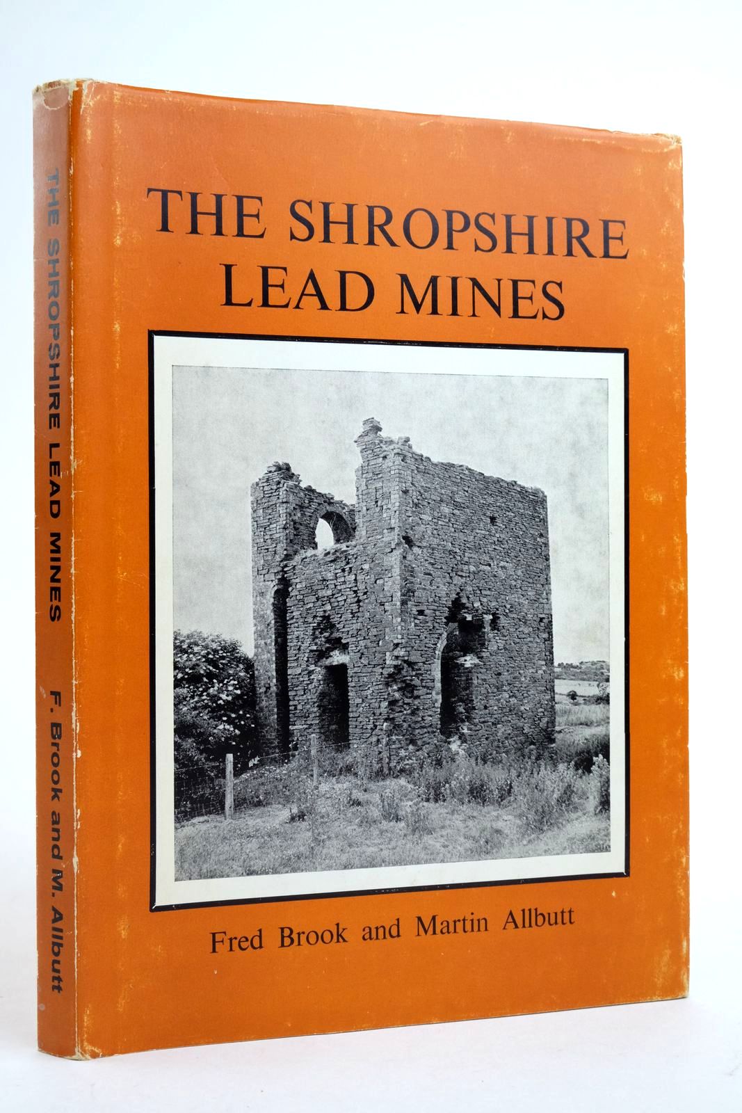 Photo of THE SHROPSHIRE LEAD MINES written by Brook, Fred Allbutt, Martin published by Moorland Publishing (STOCK CODE: 2136006)  for sale by Stella & Rose's Books