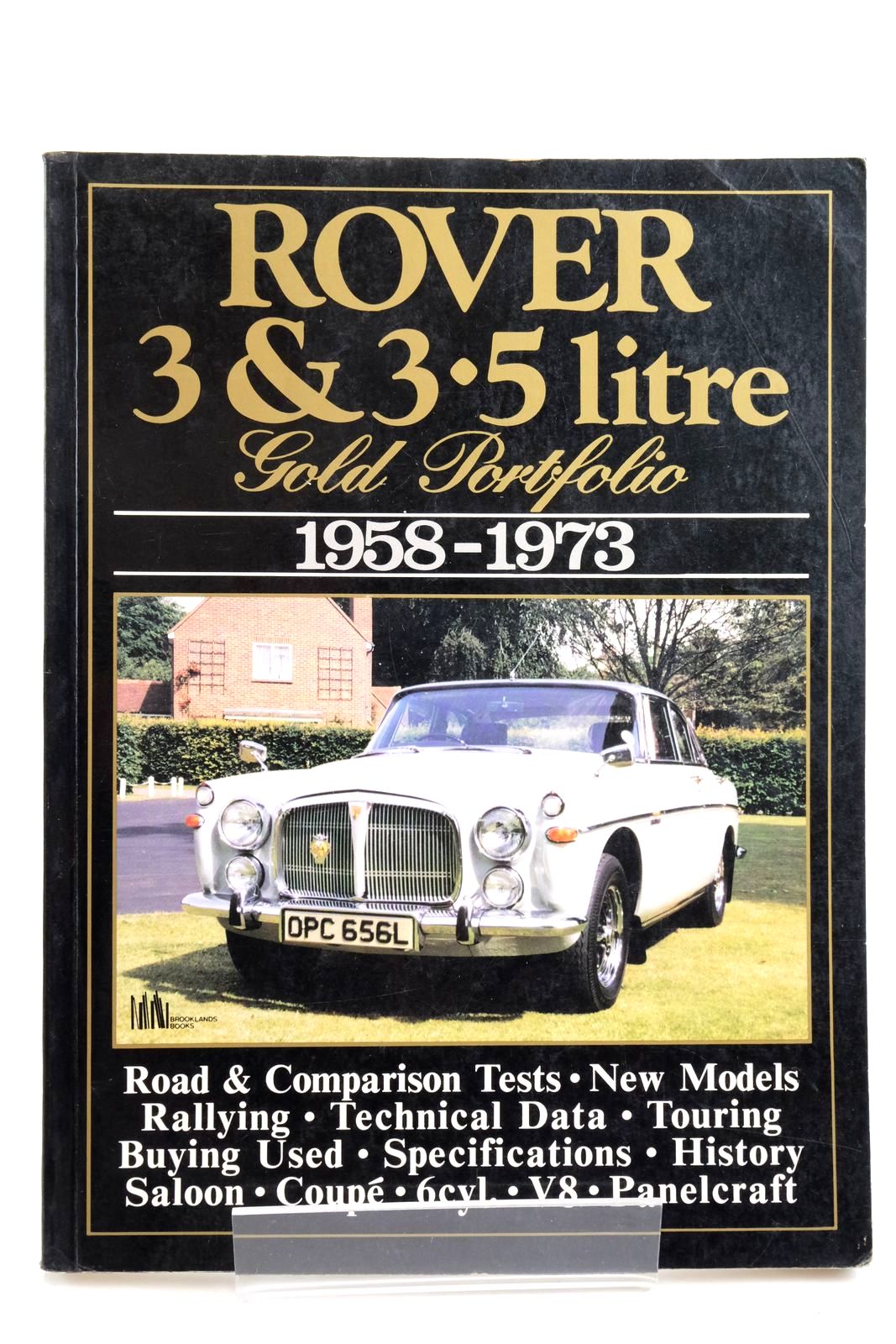 Photo of ROVER 3 &amp; 3.5 LITRE GOLD PORTFOLIO 1958-1973 written by Clarke, R.M. published by Brooklands Books (STOCK CODE: 2136016)  for sale by Stella & Rose's Books
