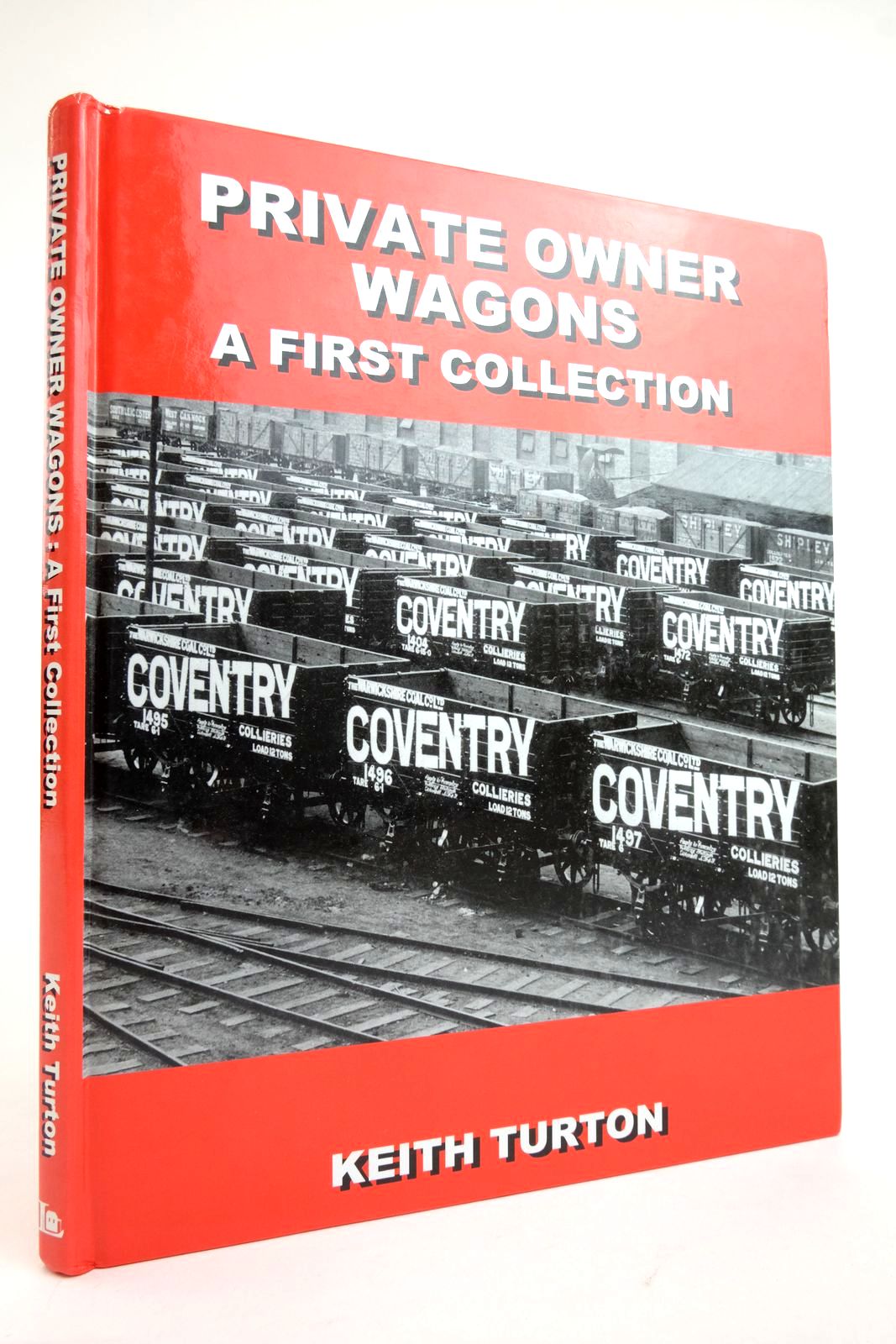 Photo of PRIVATE OWNER WAGONS A FIRST COLLECTION written by Turton, Keith published by Lightmoor Press (STOCK CODE: 2136123)  for sale by Stella & Rose's Books