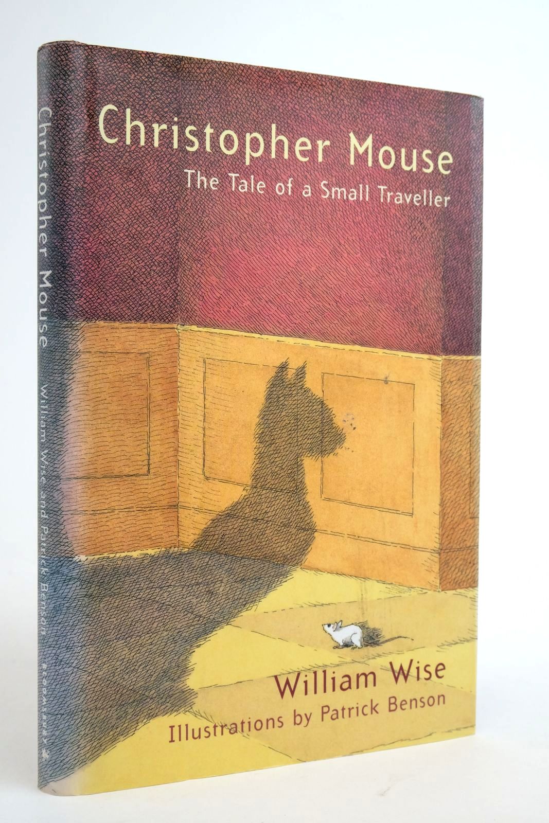 Photo of CHRISTOPHER MOUSE: THE TALE OF A SMALL TRAVELLER written by Wise, William illustrated by Benson, Patrick published by Bloomsbury Children's Books (STOCK CODE: 2136297)  for sale by Stella & Rose's Books