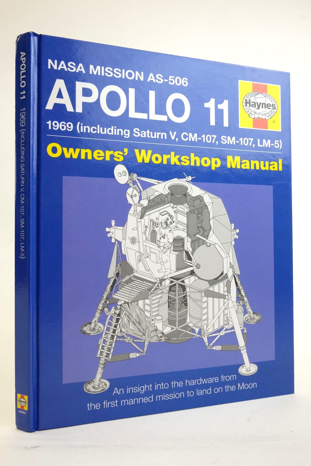 Photo of NASA MISSION AS-506 APOLLO 11 1969 OWNERS' WORKSHOP MANUAL written by Riley, Christopher Dolling, Phil published by Haynes Publishing (STOCK CODE: 2136332)  for sale by Stella & Rose's Books