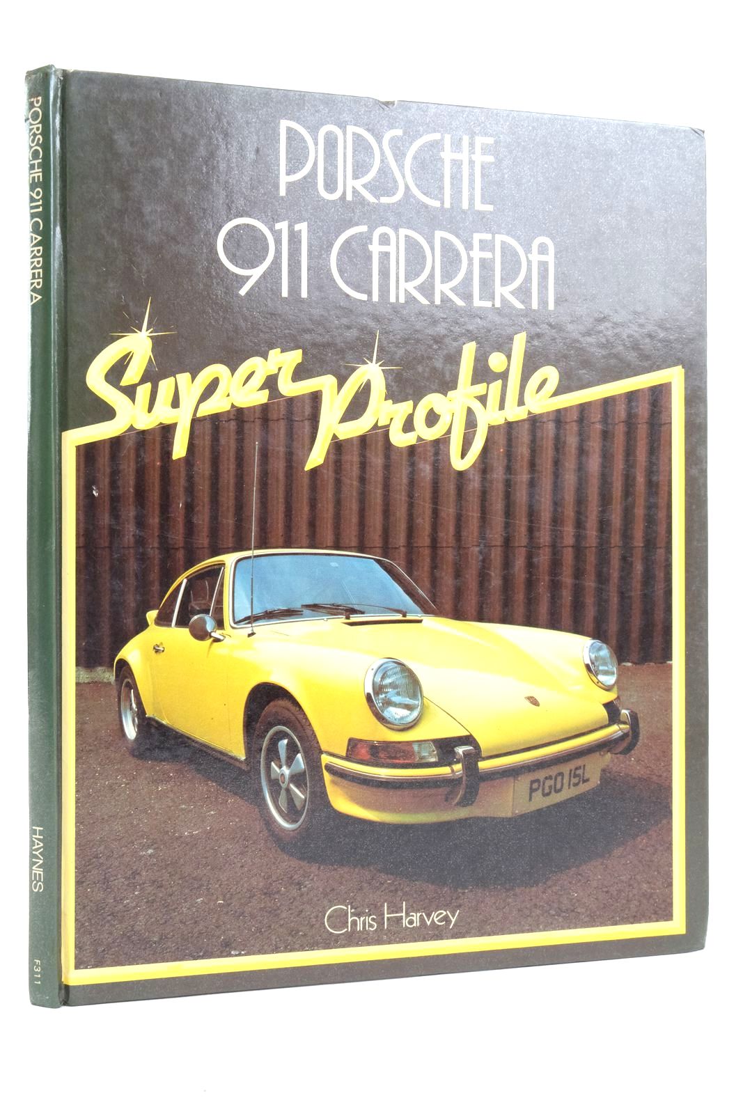 Photo of PORSCHE 911 CARRERA written by Harvey, Chris published by Haynes Publishing Group (STOCK CODE: 2136343)  for sale by Stella & Rose's Books