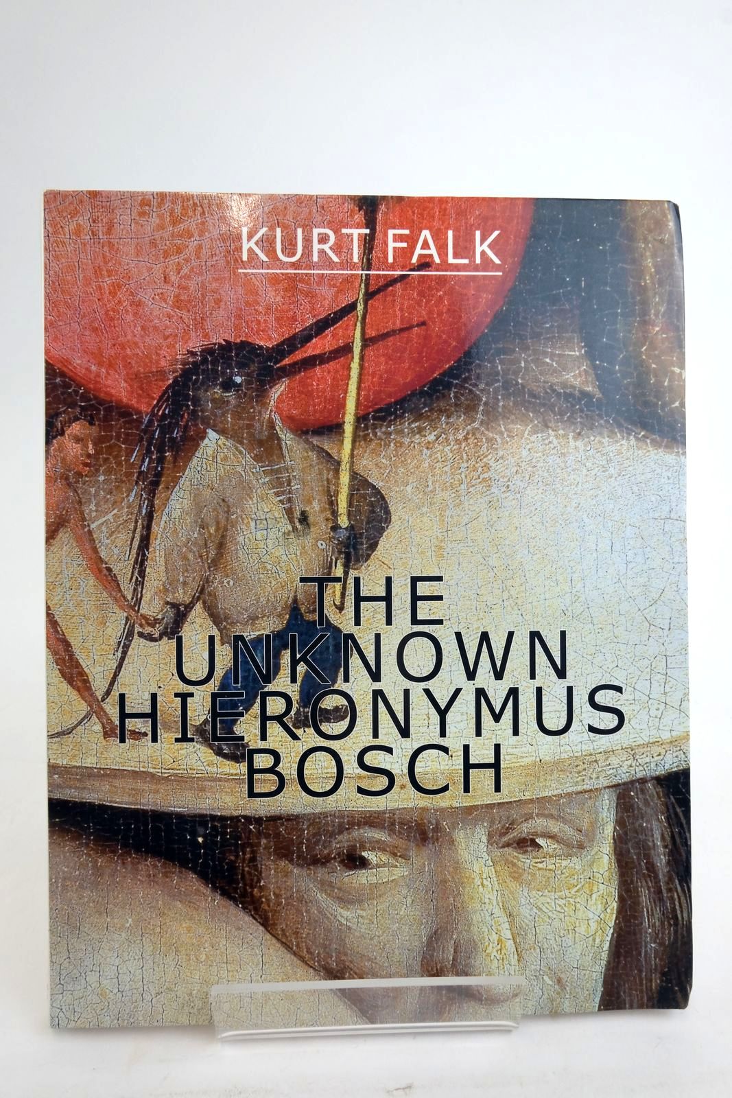 Photo of THE UNKNOWN HIERONYMUS BOSCH written by Falk, Kurt illustrated by Bosch, Hieronymus published by North Atlantic Books (STOCK CODE: 2136378)  for sale by Stella & Rose's Books