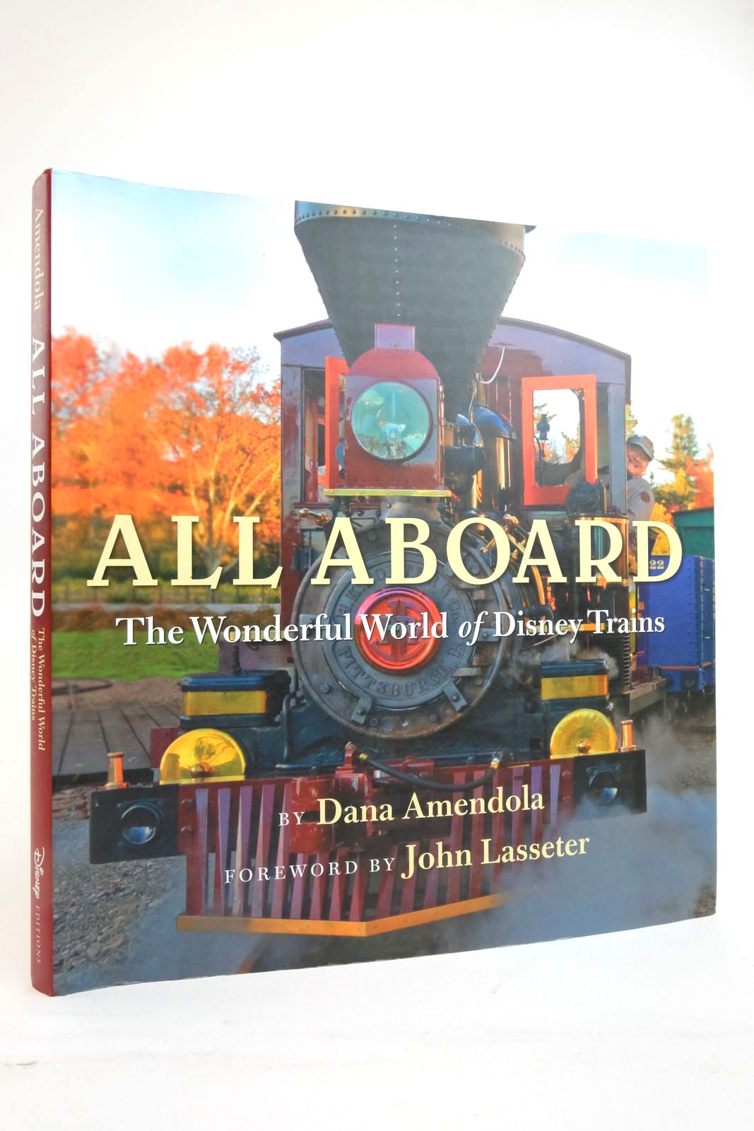 Photo of ALL ABOARD THE WONDERFUL WORLD OF DISNEY TRAINS written by Amendola, Dana Lasseter, John published by Disney Editions (STOCK CODE: 2136404)  for sale by Stella & Rose's Books