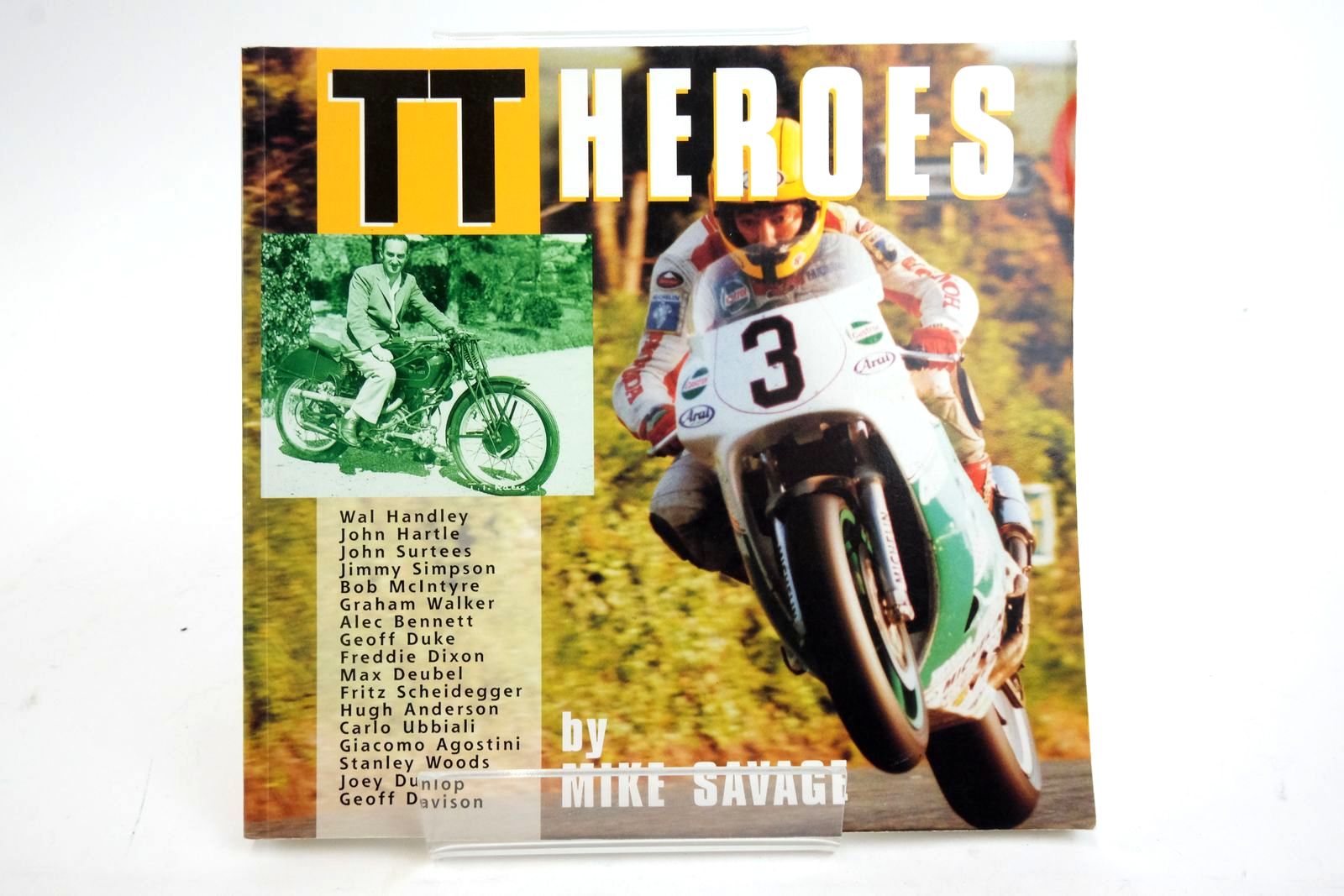 Photo of TT HEROES: A PERSONAL SELECTION written by Savage, Mike published by Amulree Publications (STOCK CODE: 2136451)  for sale by Stella & Rose's Books