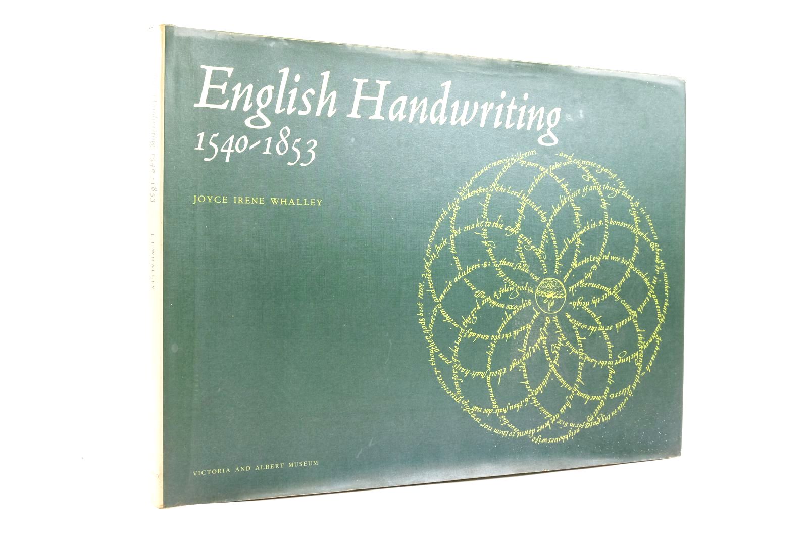 Photo of ENGLISH HANDWRITING 1540 - 1853 written by Whalley, Joyce Irene published by Her Majesty's Stationery Office (STOCK CODE: 2136460)  for sale by Stella & Rose's Books